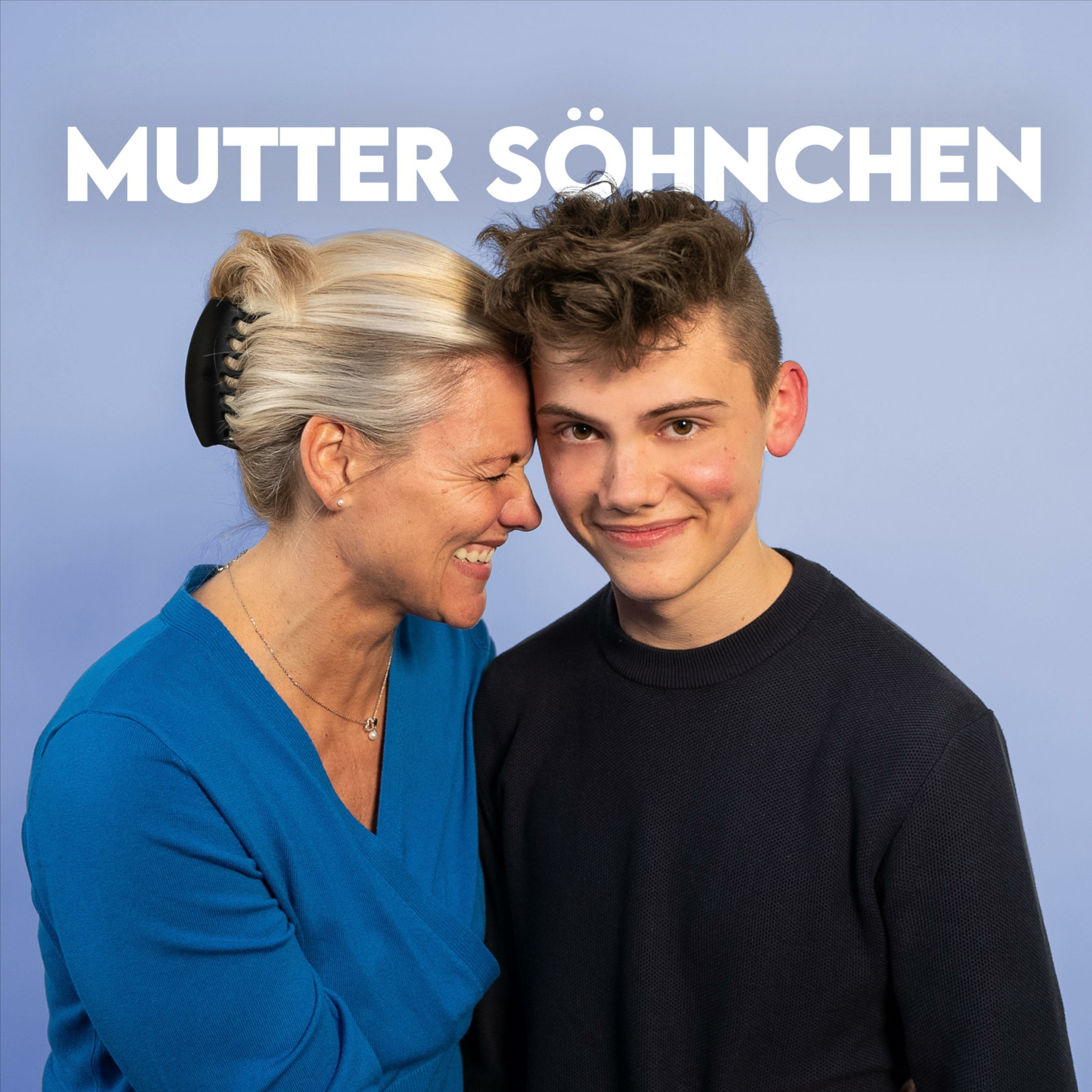 EURE Fragen an uns! -Muttersöhnchen #4