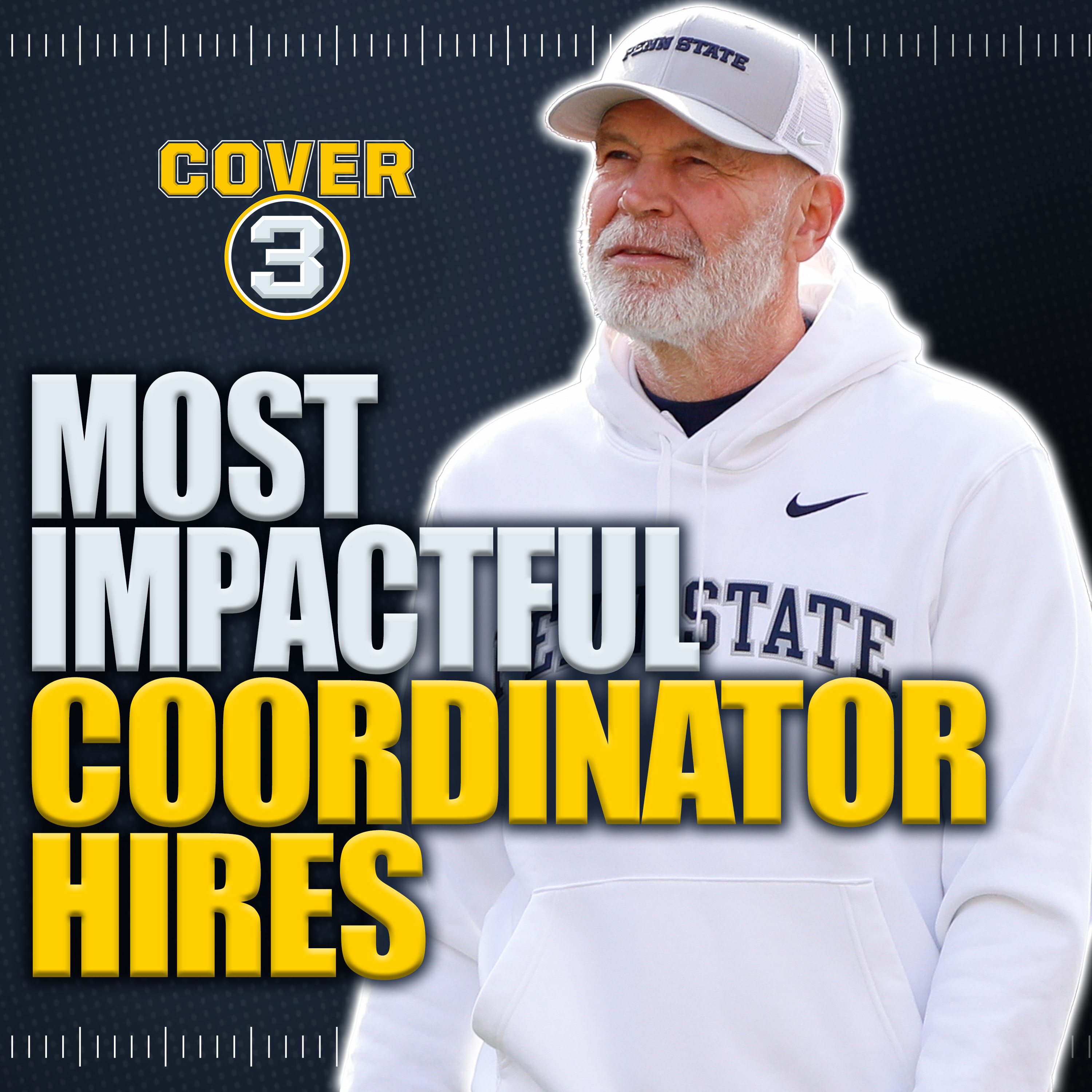 Coaching Carousel: Most Impactful Coordinator Hires  | Cover 3 College Football