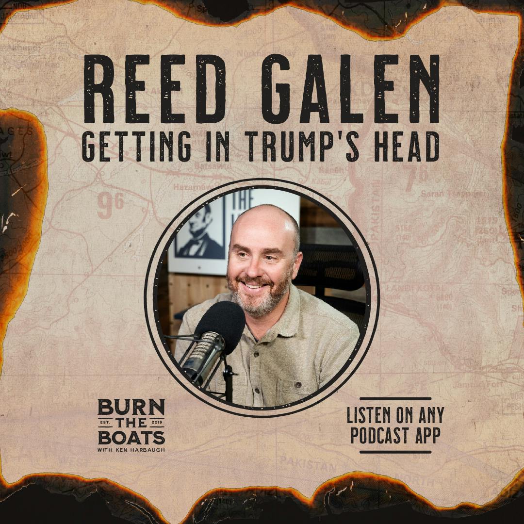 Reed Galen: Getting in Trump’s Head