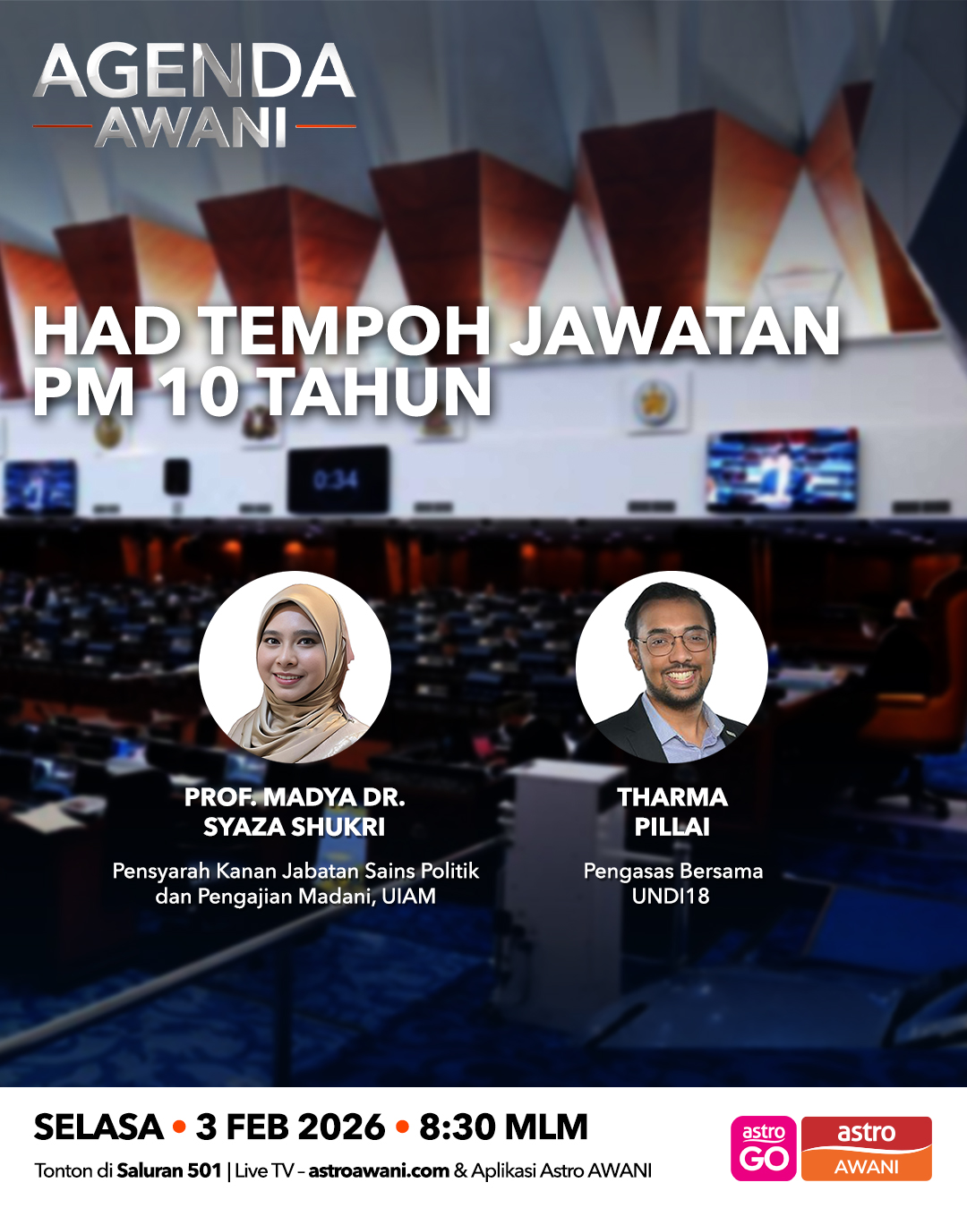Agenda AWANI: Had Tempoh Jawatan PM 10 Tahun