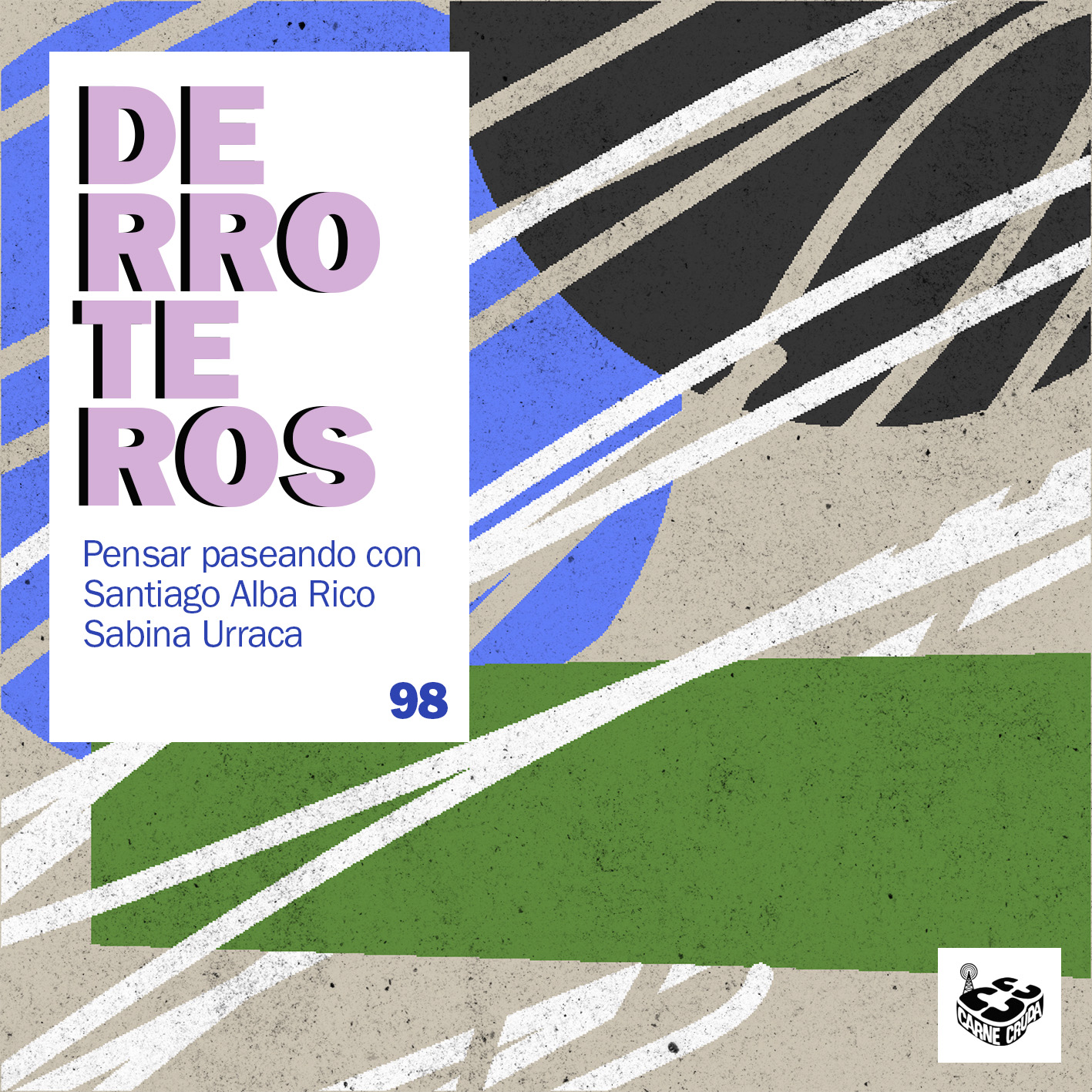 Huevo, con Sabina Urraca (DERROTEROS #98) episode artwork
