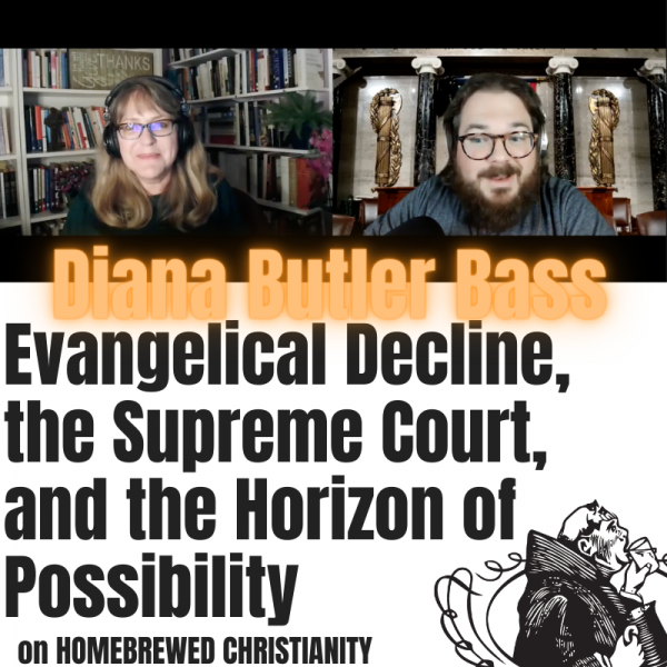 Diana Butler Bass: Evangelical Decline, the Supreme Court, and the Horizon of Possibility