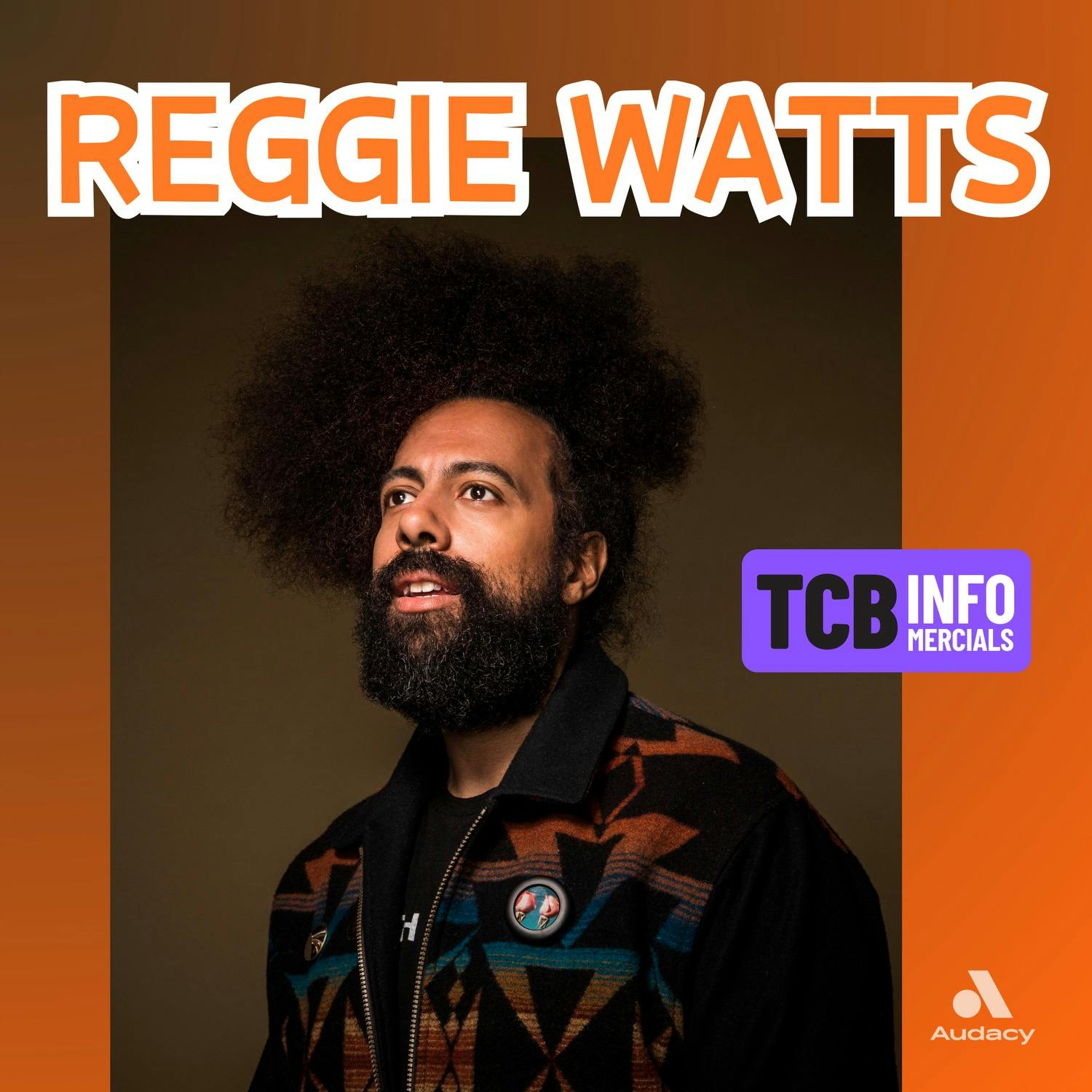 TCB Infomercial w. Reggie Watts by Commercial Break LLC 
