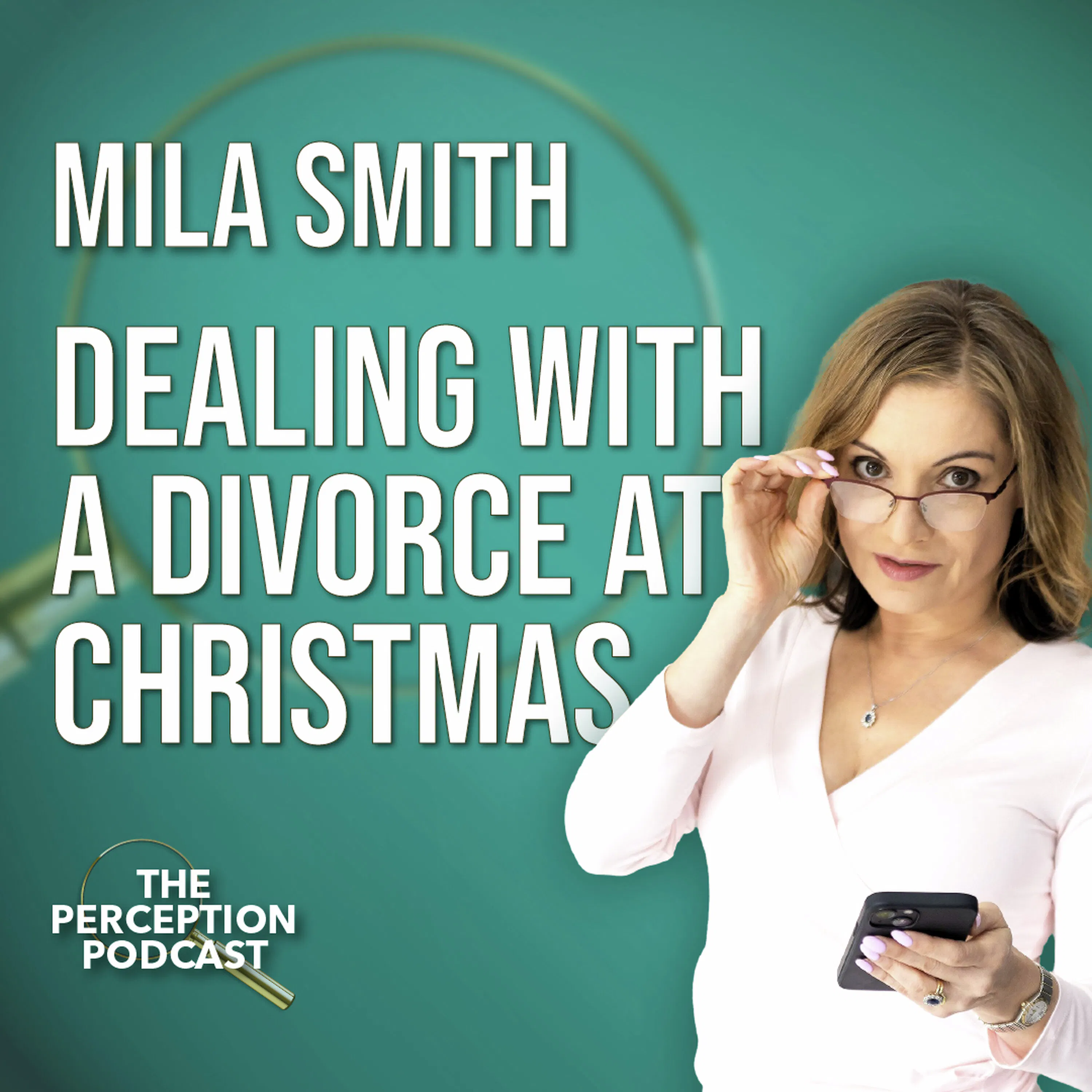 Coping with Divorce and Separation at Christmas with Mila Smith episode artwork