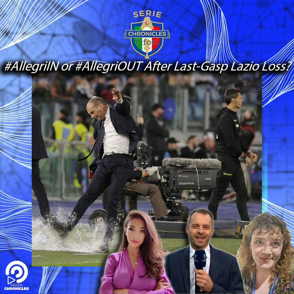 #Allegri-IN or #Allegri-OUT After Juventus' Last-Gasp Lazio Loss?