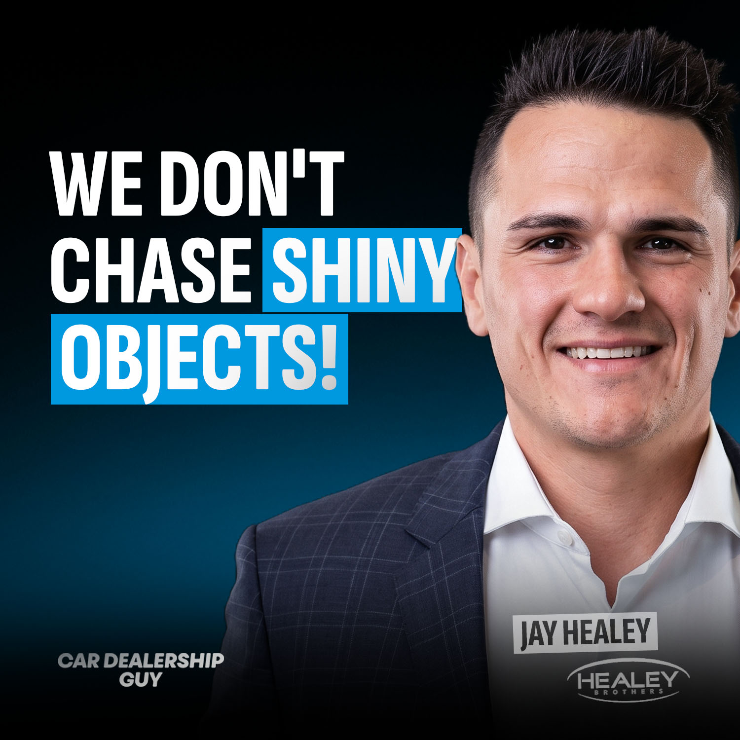 Why This 50-Year Dealer Group Grows by Shutting Down Stores & Why It Works | Jay Healey, Chief Marketing Officer at Healey Brothers Automotive Group