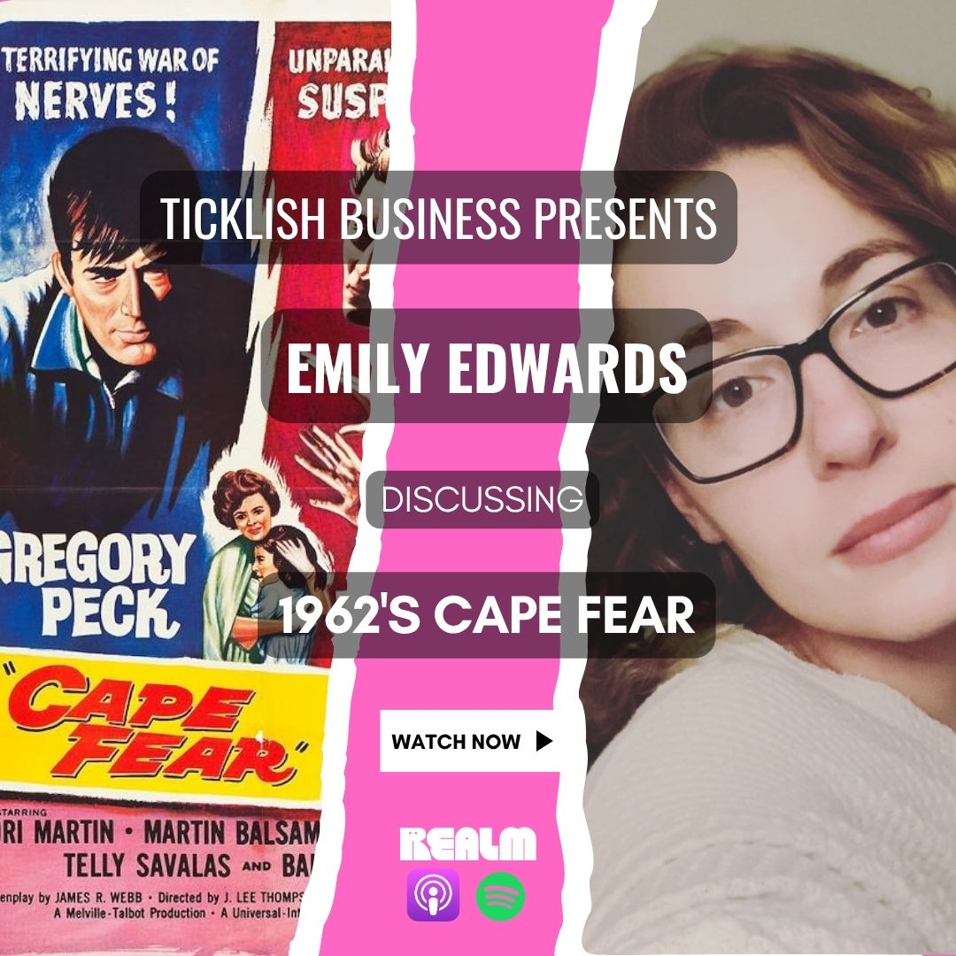 233. Cape Fear (1962 with Emily Edwards)