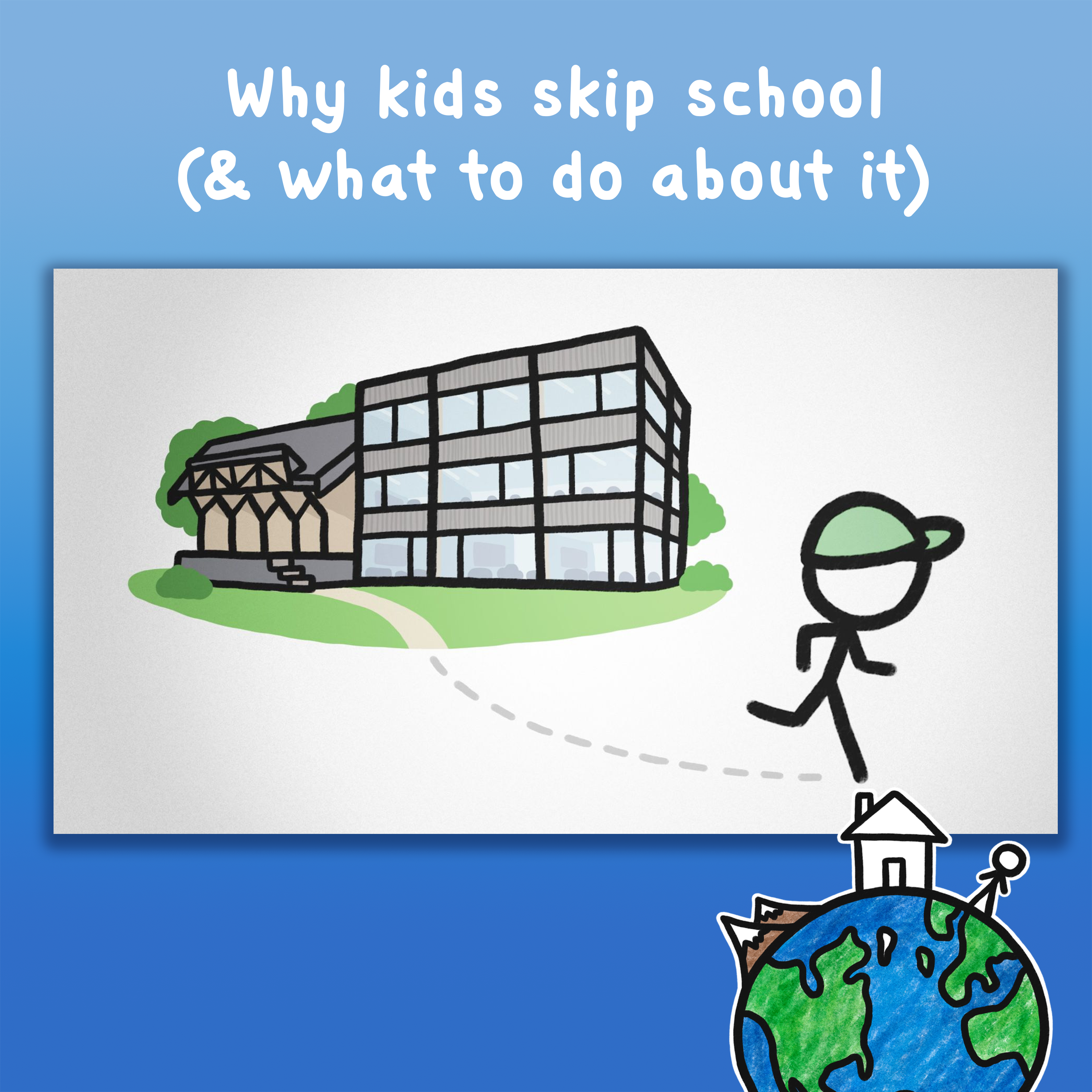 Why kids skip school (& what to do about it)