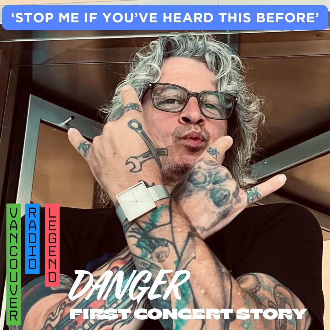 Stop Me… ep182 - Vancouver On-Air personality Danger talks his First Concert (Nov 11 ’25)