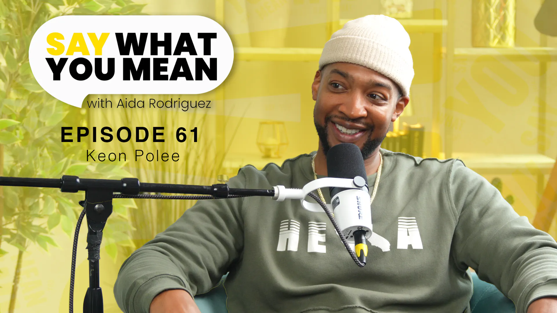 Episode 61| Keon Polee is really a nice guy. Episode 61| Keon Polee is really a nice guy.