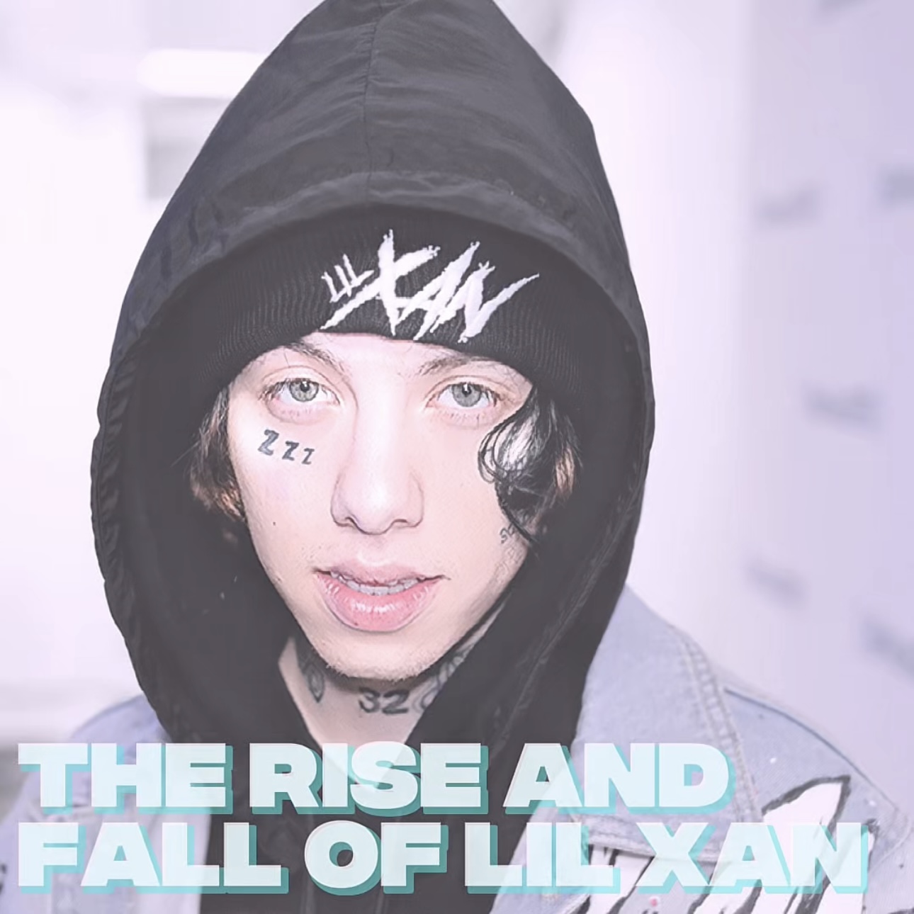 The Rise and Fall of Lil Xan episode artwork