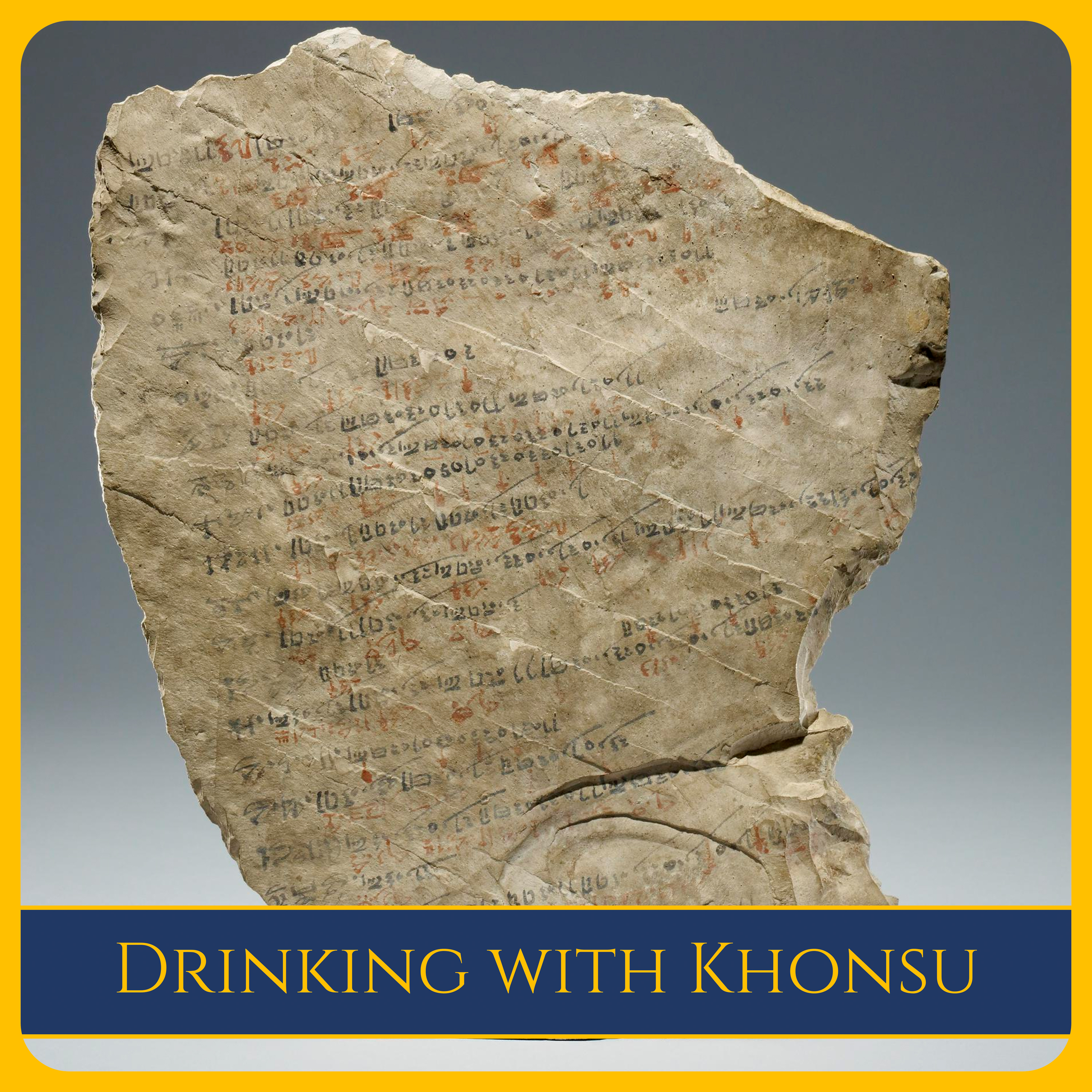 237: Drinking with Khonsu / The Dream Book