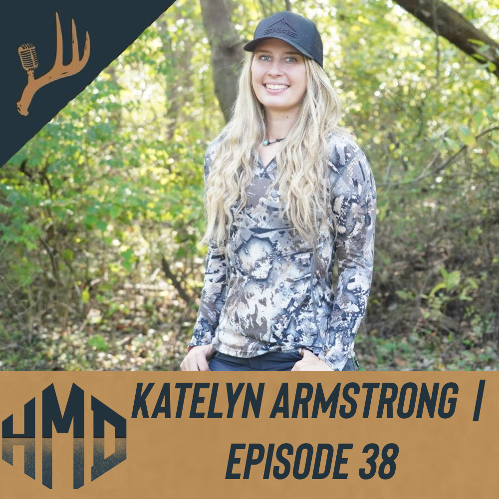 Chicks Hunt Too w/ Katelyn Armstrong | Episode 38 episode artwork