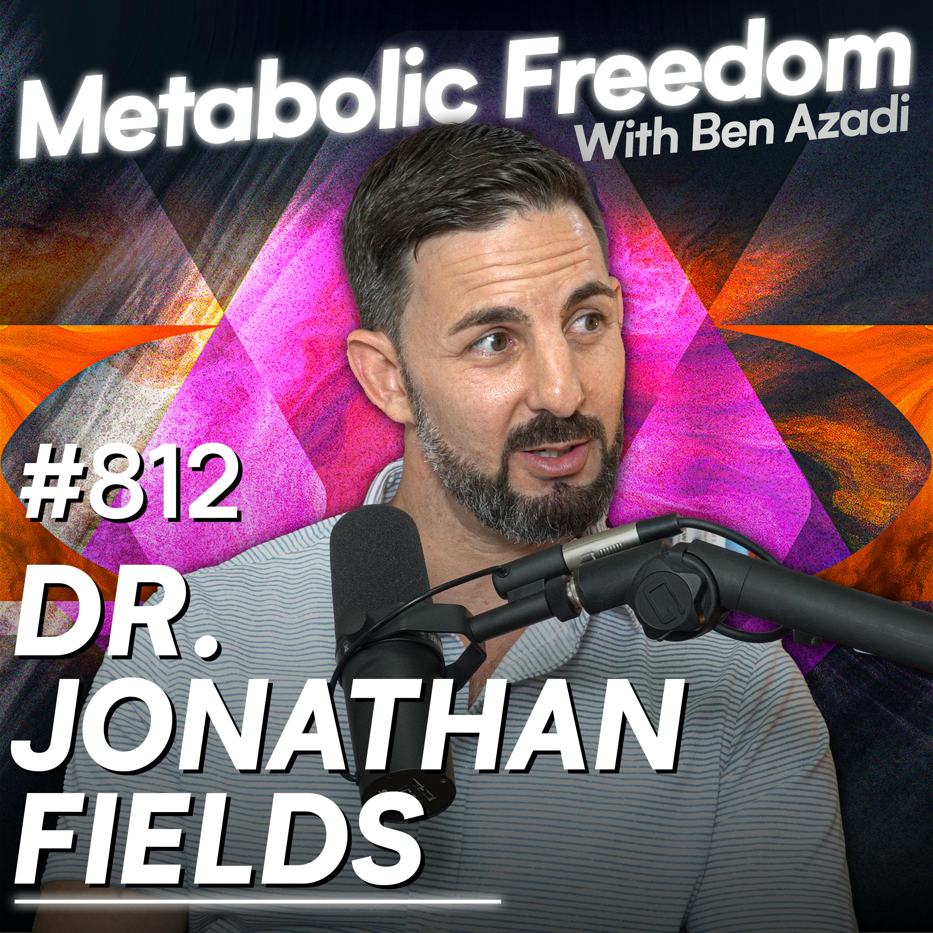 #813 "This Predicts How Long You'll Live!" - 5 Simple Ways To Reverse Aging with Dr. Jonathan Fields
