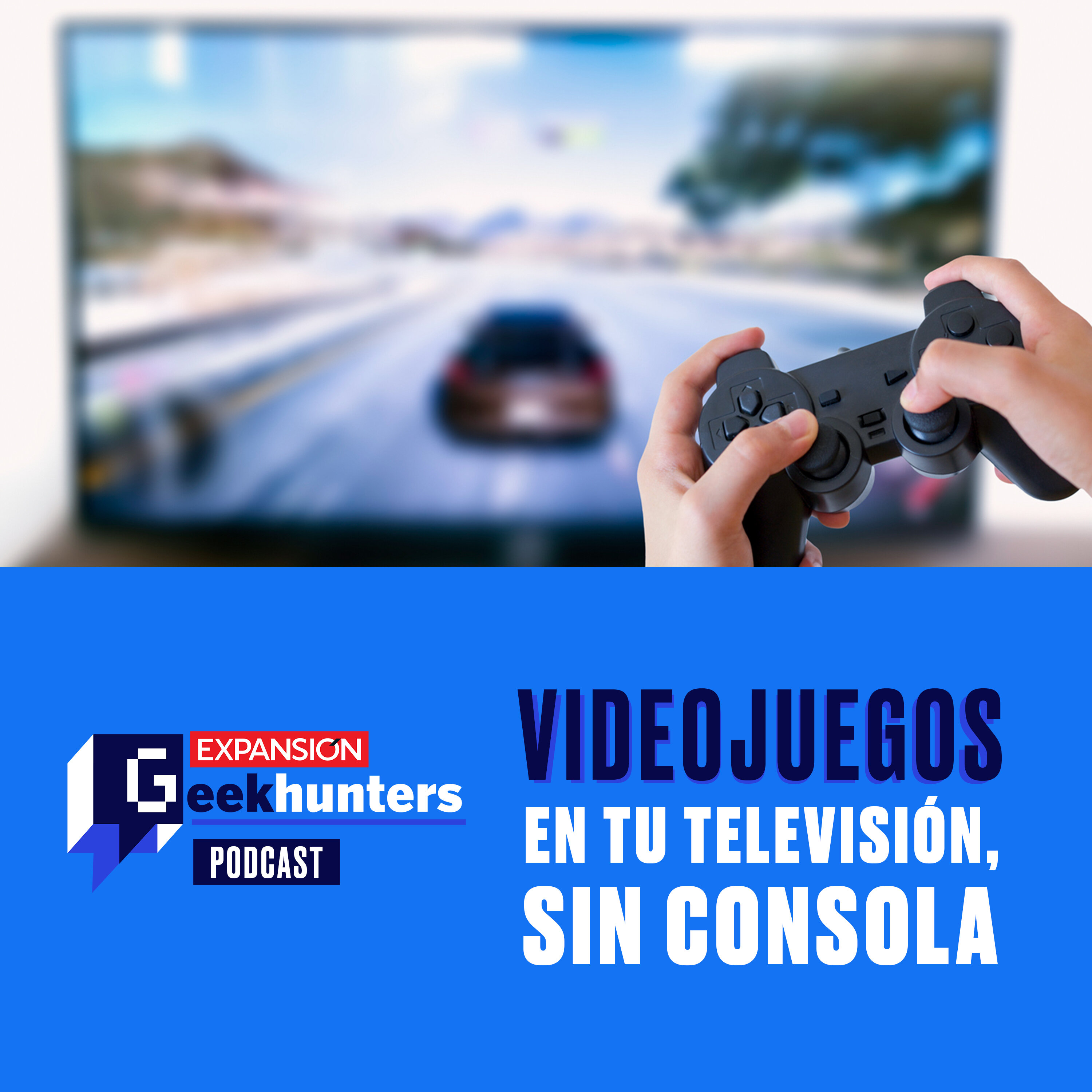 GEEKEND: Videojuegos en tu televisión, sin consola. episode artwork