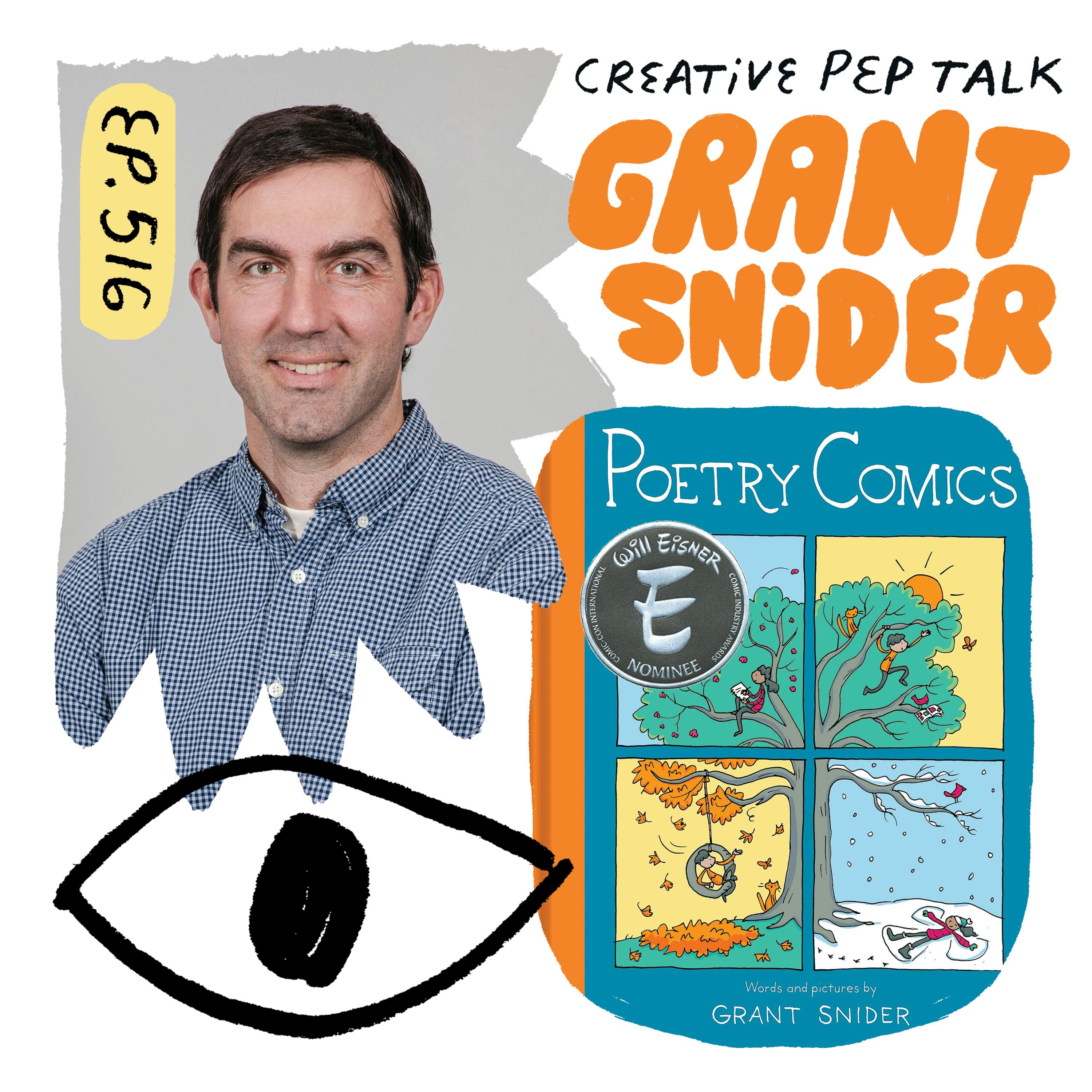 516 - How to Recognize Your Ideas, Juggling Different Roles and More with Cartoonist Grant Snider 516 - How to Recognize Your Ideas, Juggling Different Roles and More with Cartoonist Grant Snider
