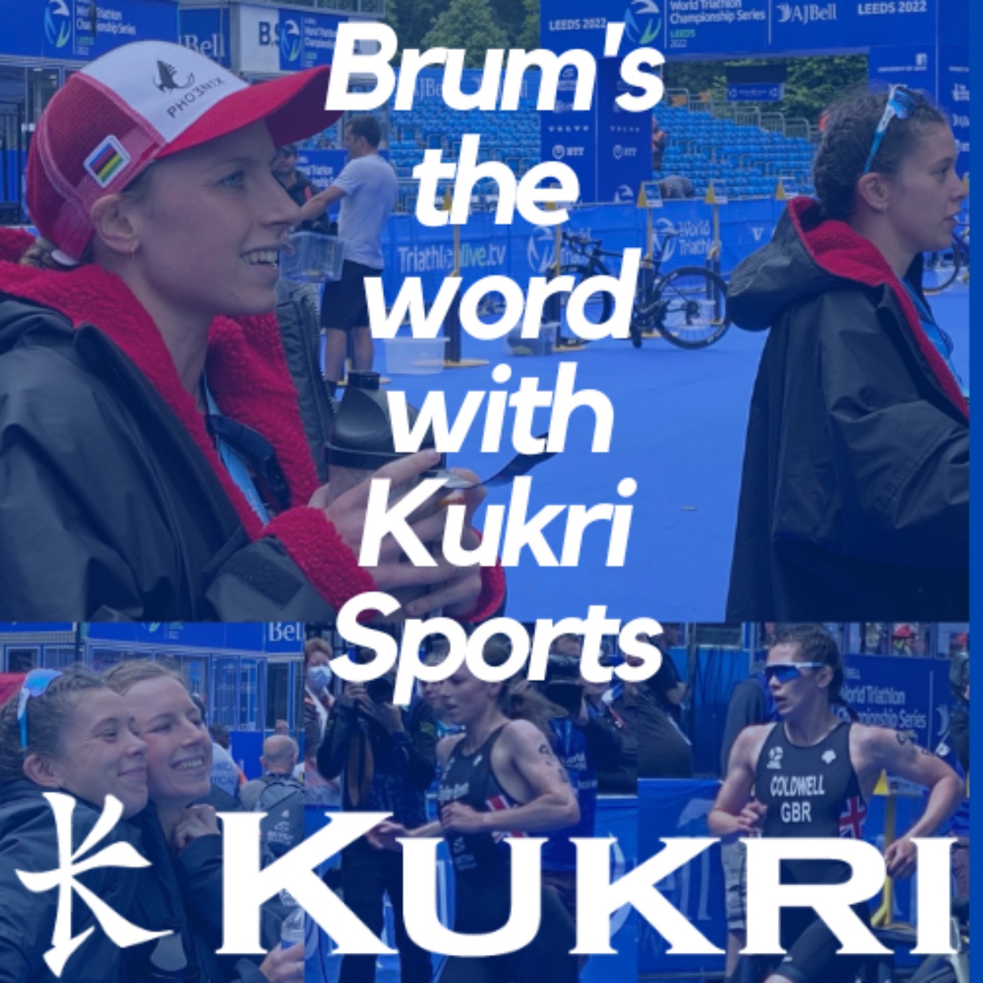 Brum's the word with Kukri Sports: Georgia Taylor-Brown & Sophie Coldwell episode artwork