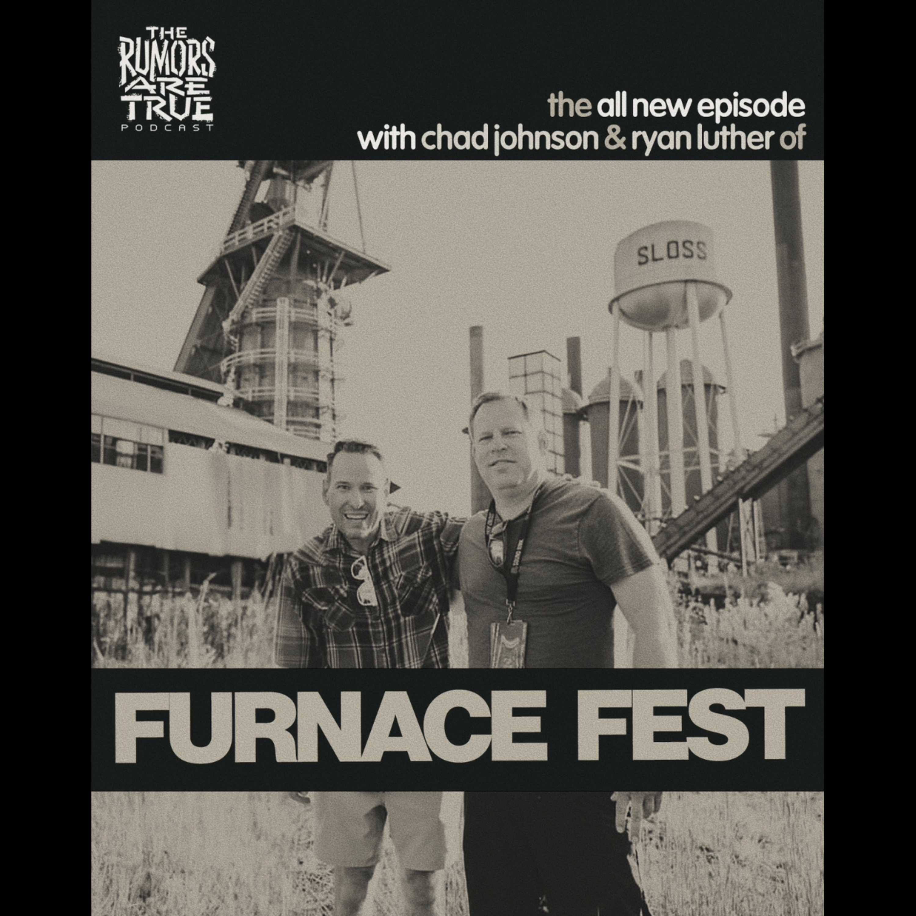 Chad Johnson and Ryan Luther (Furnace Fest) episode artwork