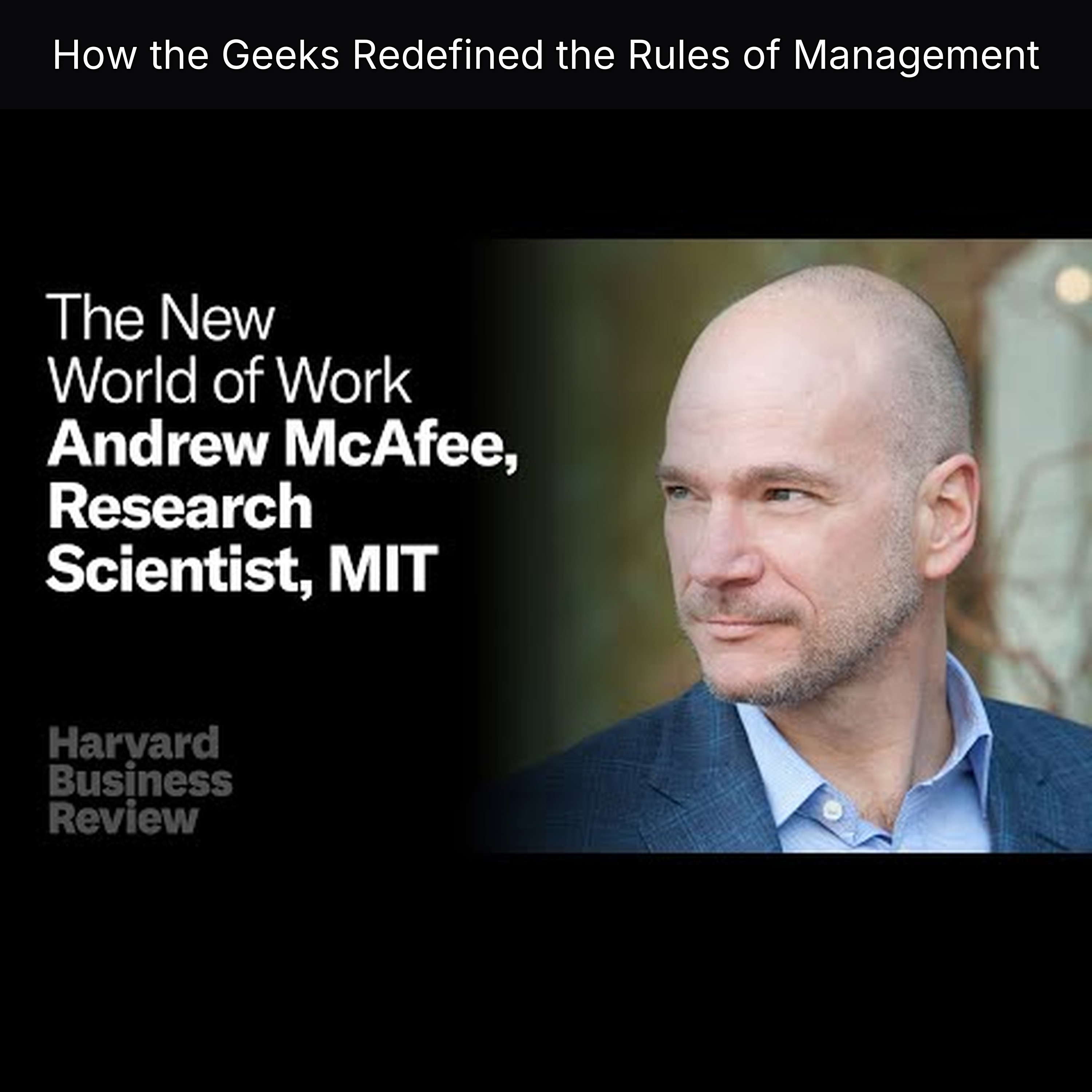 How the Geeks Redefined the Rules of Management