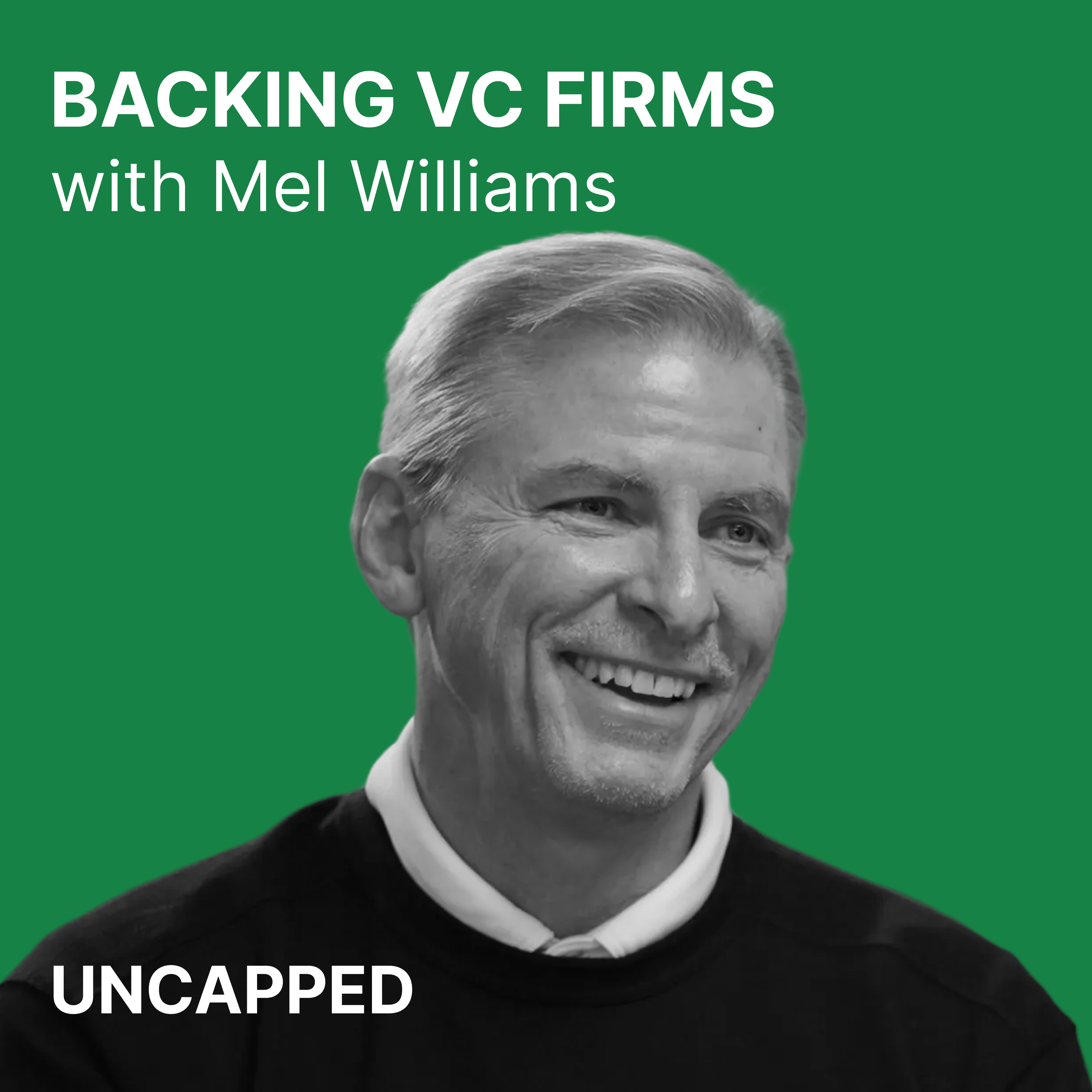 Uncapped #34 | Mel Williams from TrueBridge