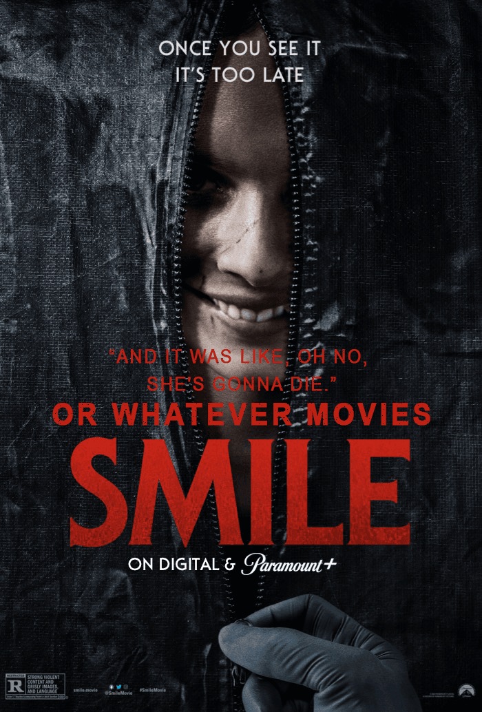 SMILE | Or Whatever Movies | Episode 157 episode artwork