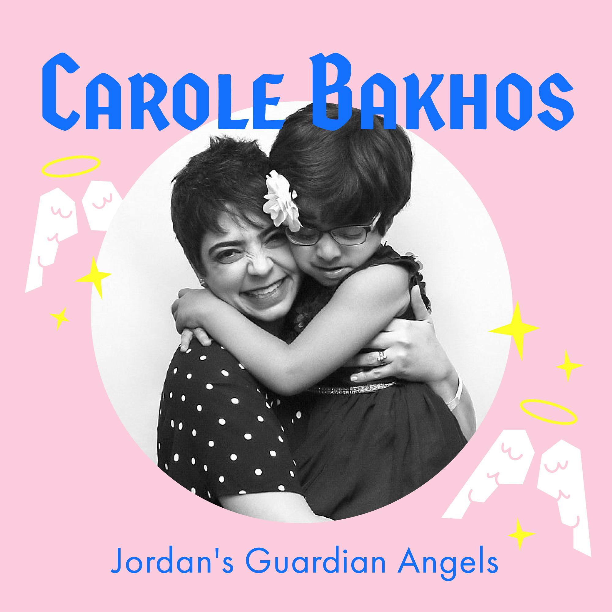 A Mother's Story of Finding Your People, Accepting a Diagnosis and Loving Her Kid for Exactly Who She is with Jordan's Guardian Angels Mom – Carole Bakhos