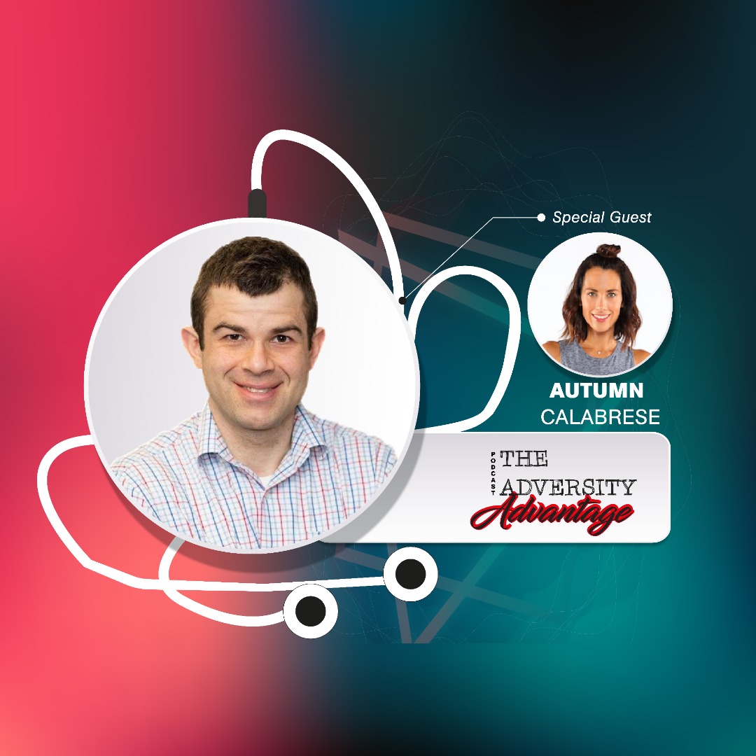 The Adversity Advantage with Doug Bopst