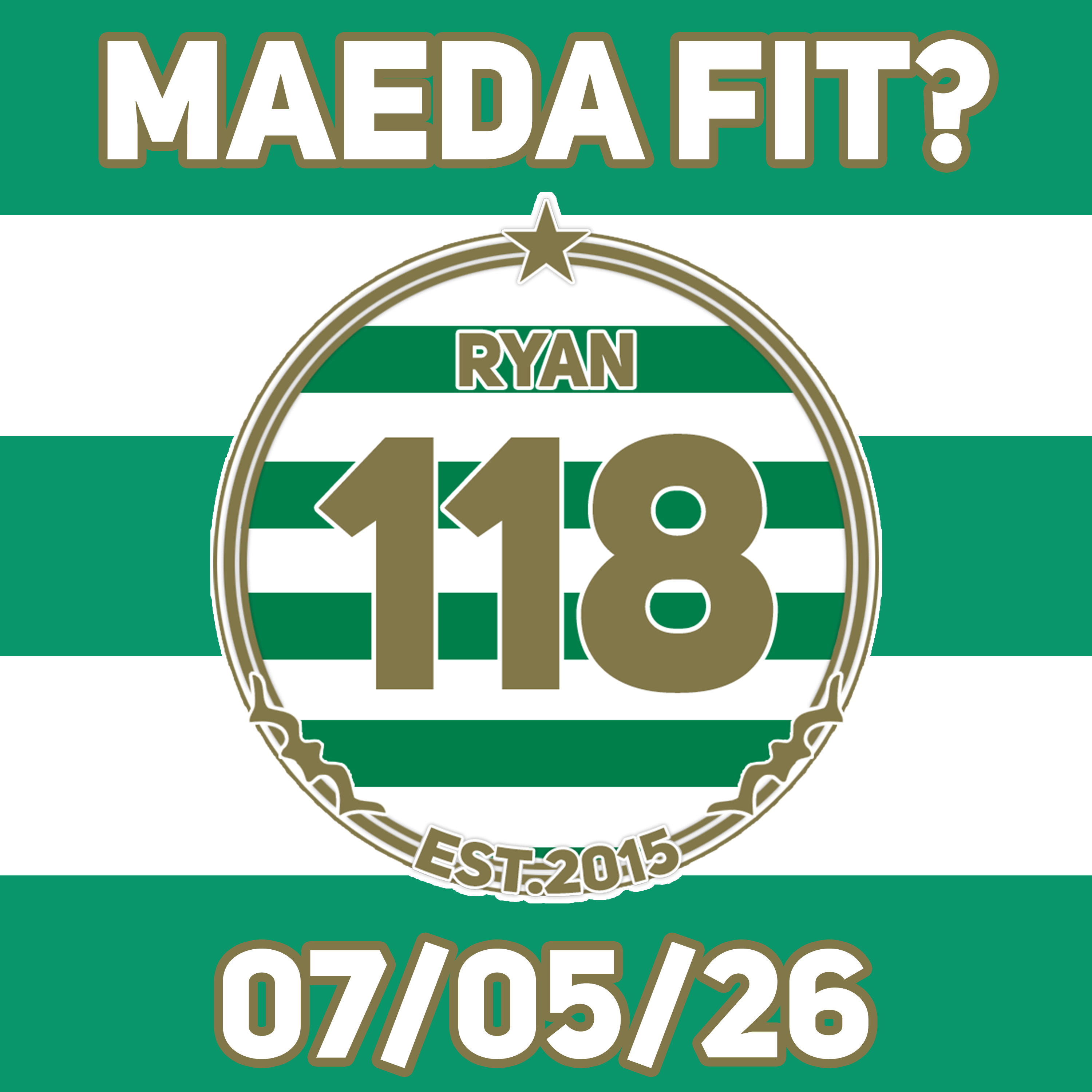Are Celtic set to lose ANOTHER potential "wonderkid..." | Maeda injury update ahead of HUGE derby... episode artwork