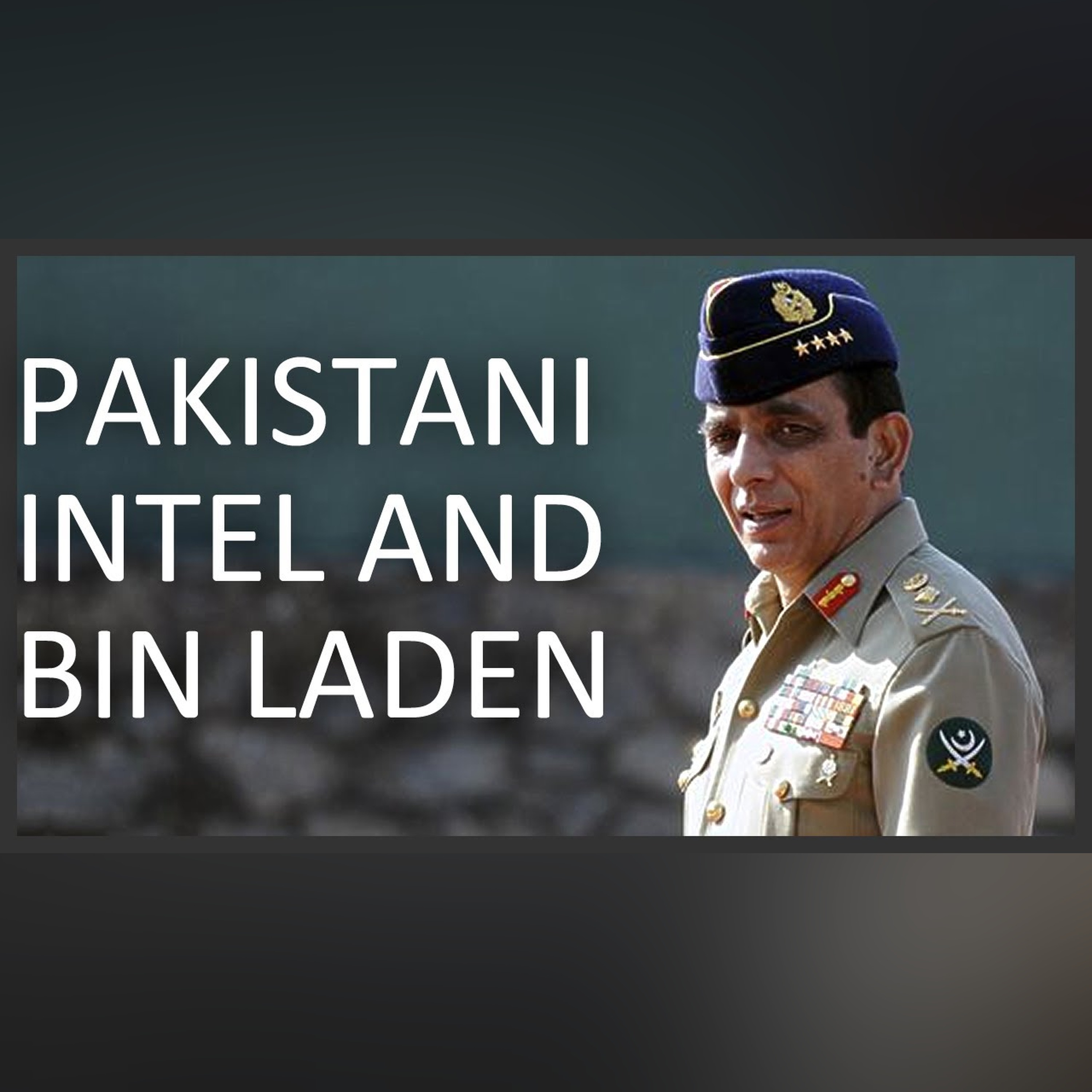 Osama bin Laden and Pakistani intelligence agency
