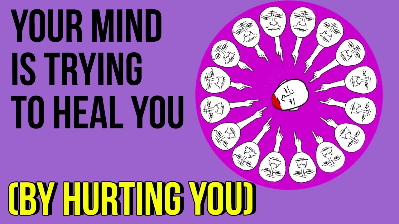 Your Mind Is Trying to Heal You (By Hurting You)