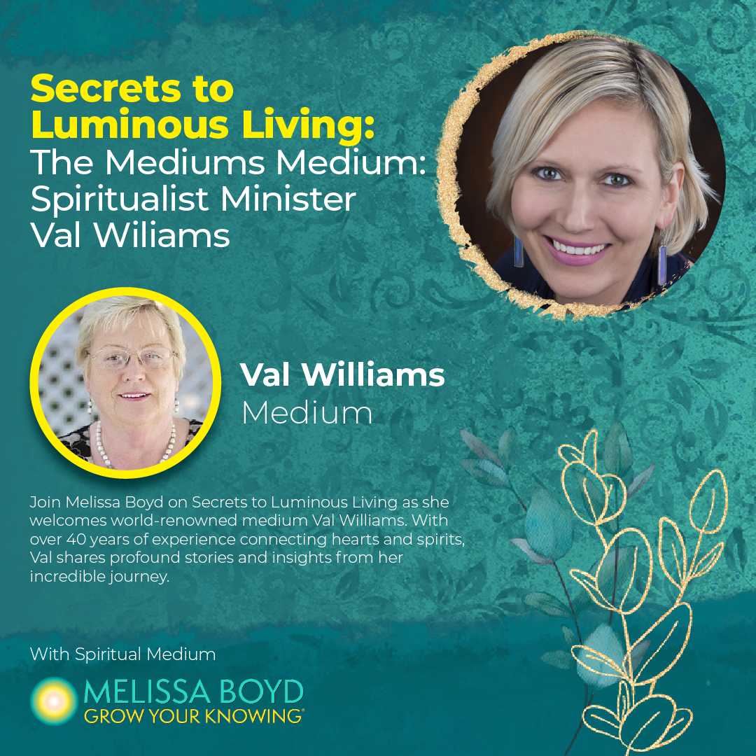 The Mediums' Medium: Spiritualist Minister Val Williams