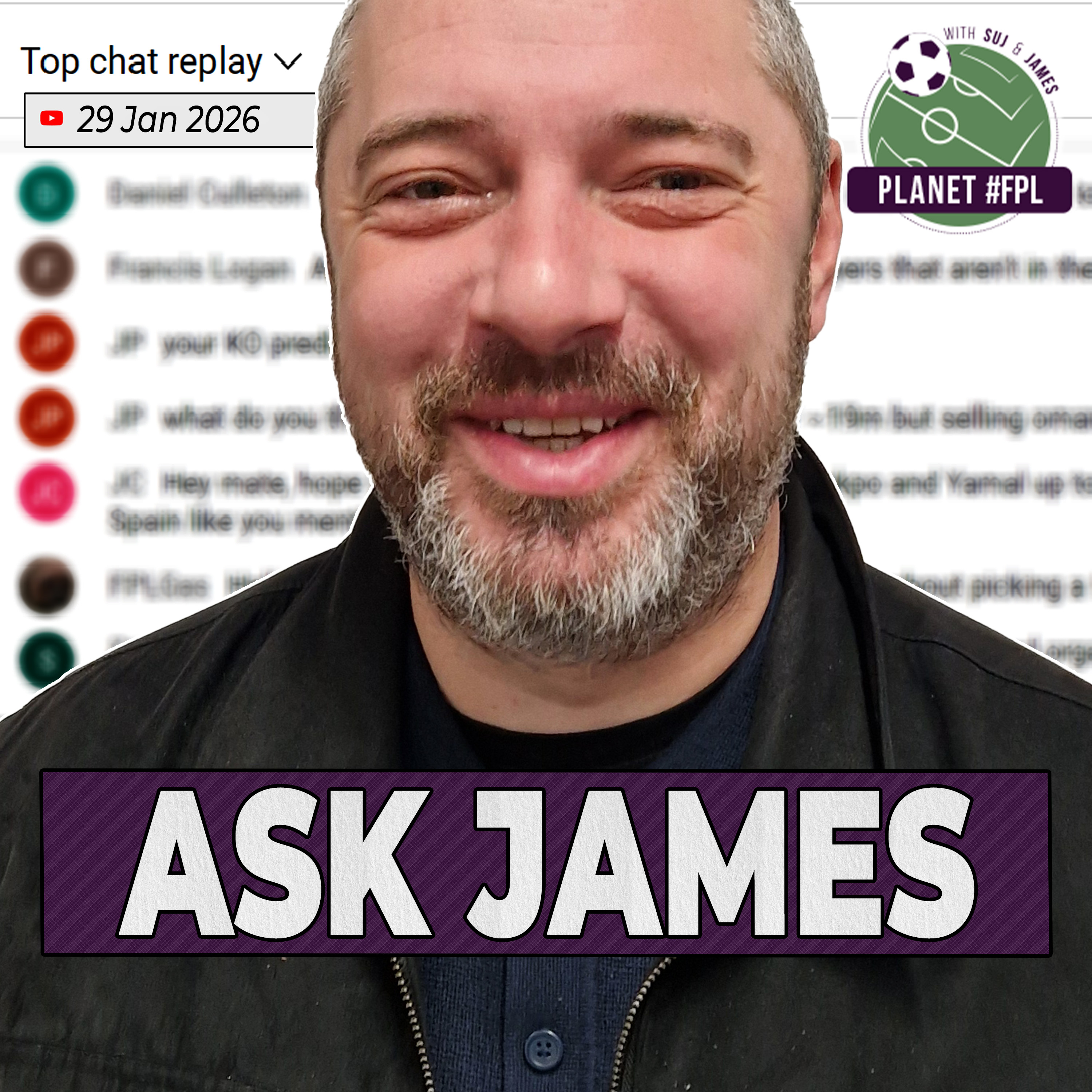 Ask James | Thursday January 29th | Planet FPL 2025/26