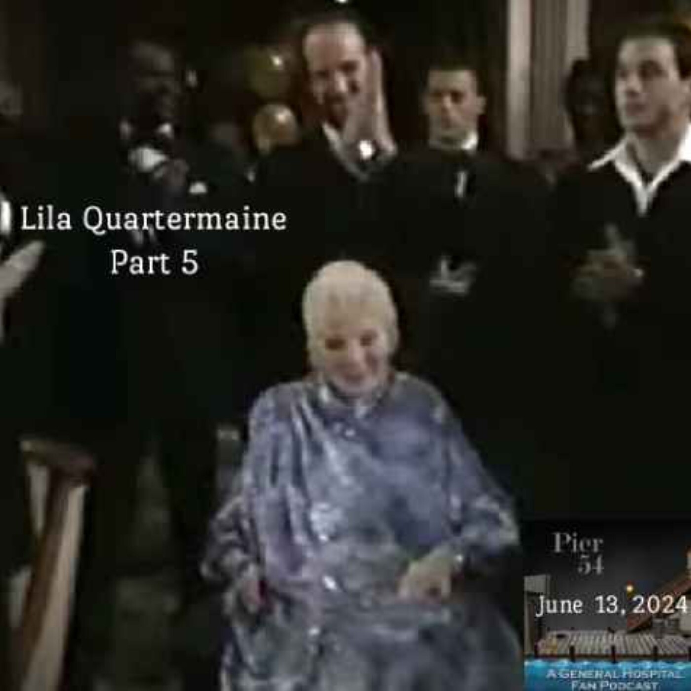 Episode 552: The Port Charles 411 - Lila Quartermaine Part 5 episode artwork