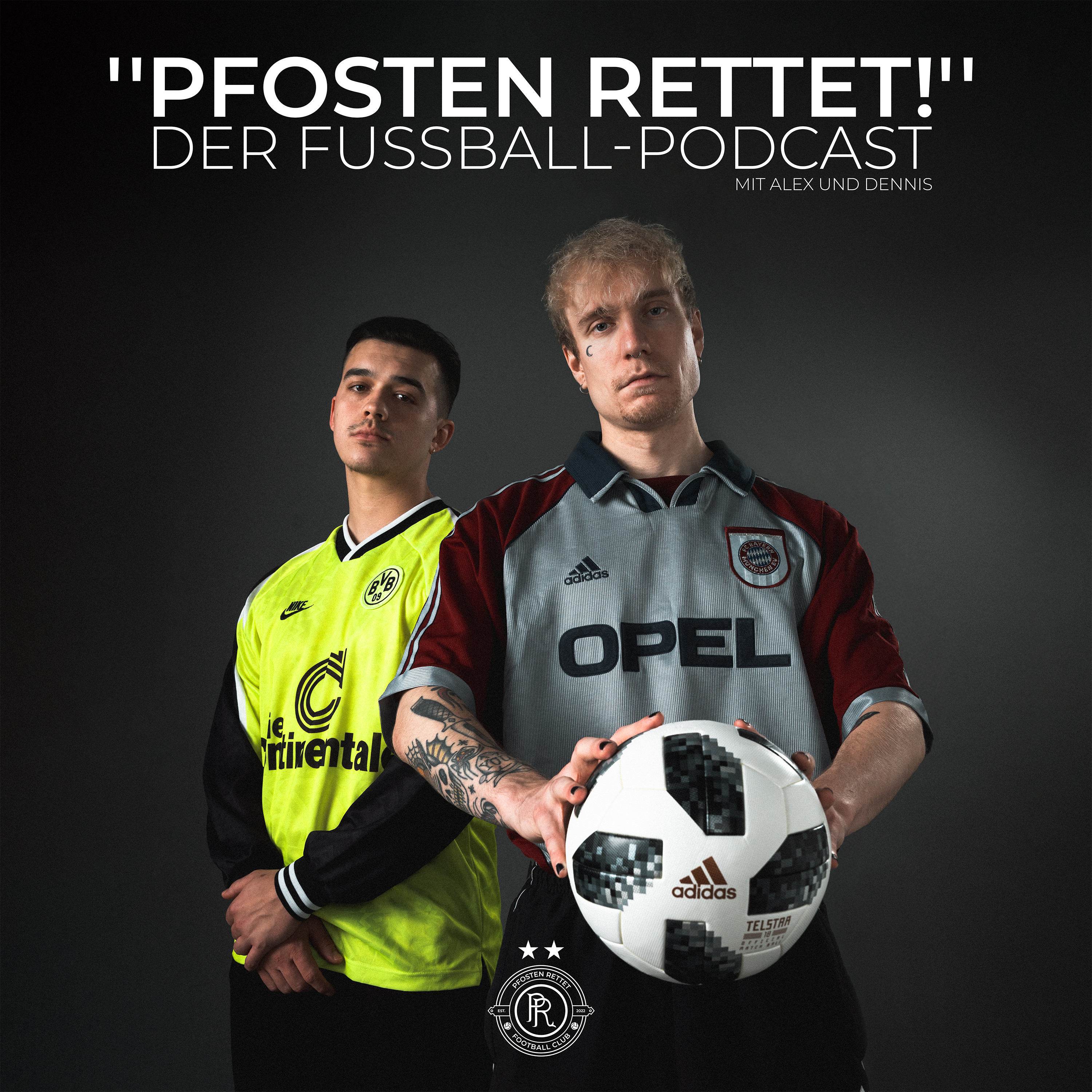 "PFOSTEN RETTET!" - Der Fußball-Podcast mit Alex und Dennis