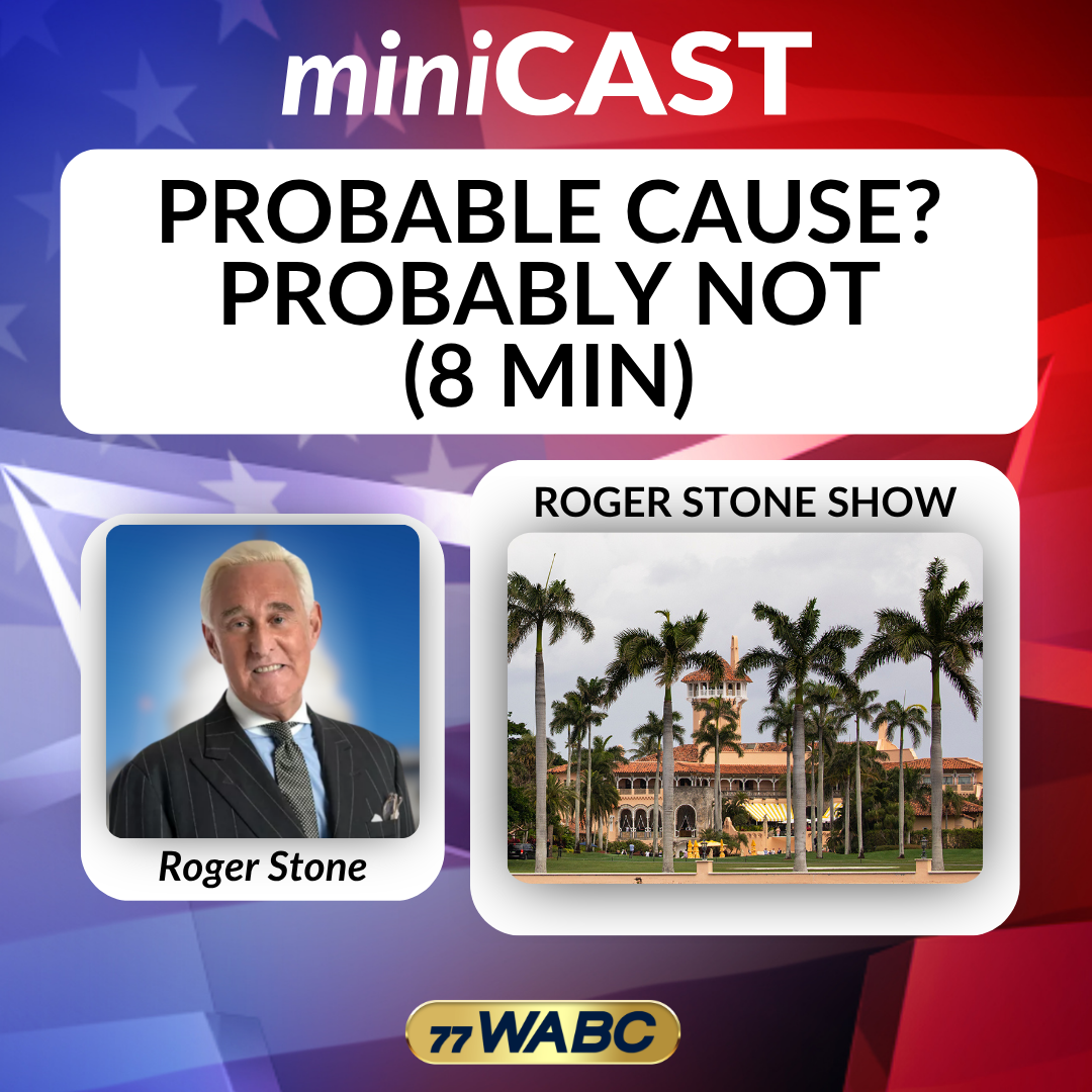 Roger Stone: Probable Cause? Probably Not (8 min)