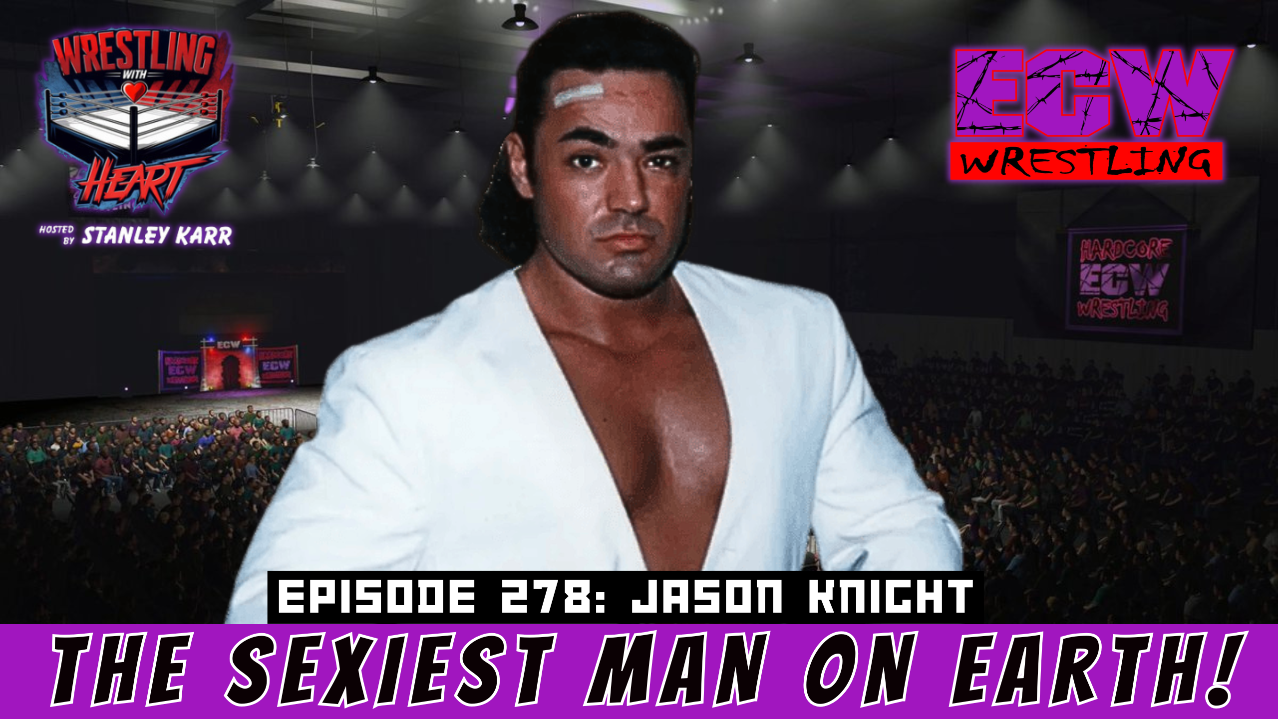 Wrestling with Heart with Stanley Karr