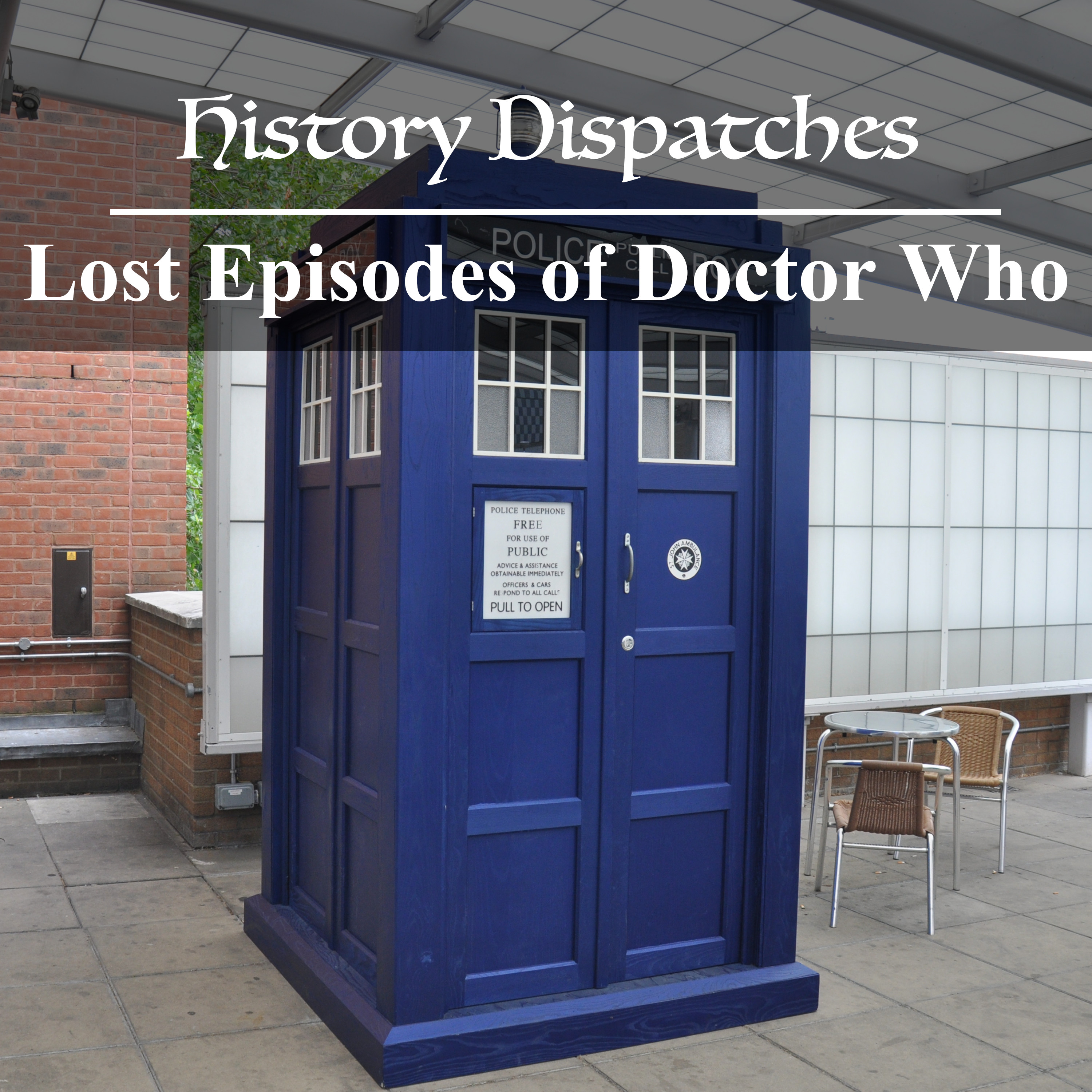 The Lost Episodes of Doctor Who