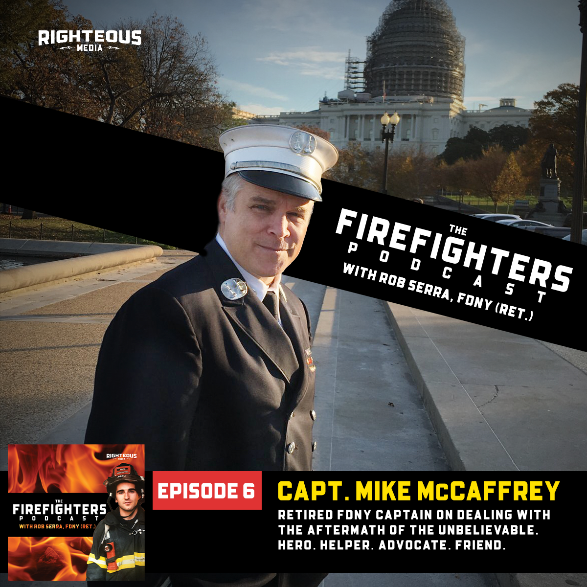 Capt. Mike McCaffery.  Retired FDNY Captain on Dealing with the Aftermath of the Unbelievable. Hero. Helper. Advocate. Friend.