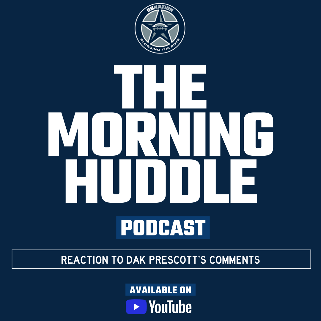 The Morning Huddle: Reaction to Dak Prescott’s comments episode artwork
