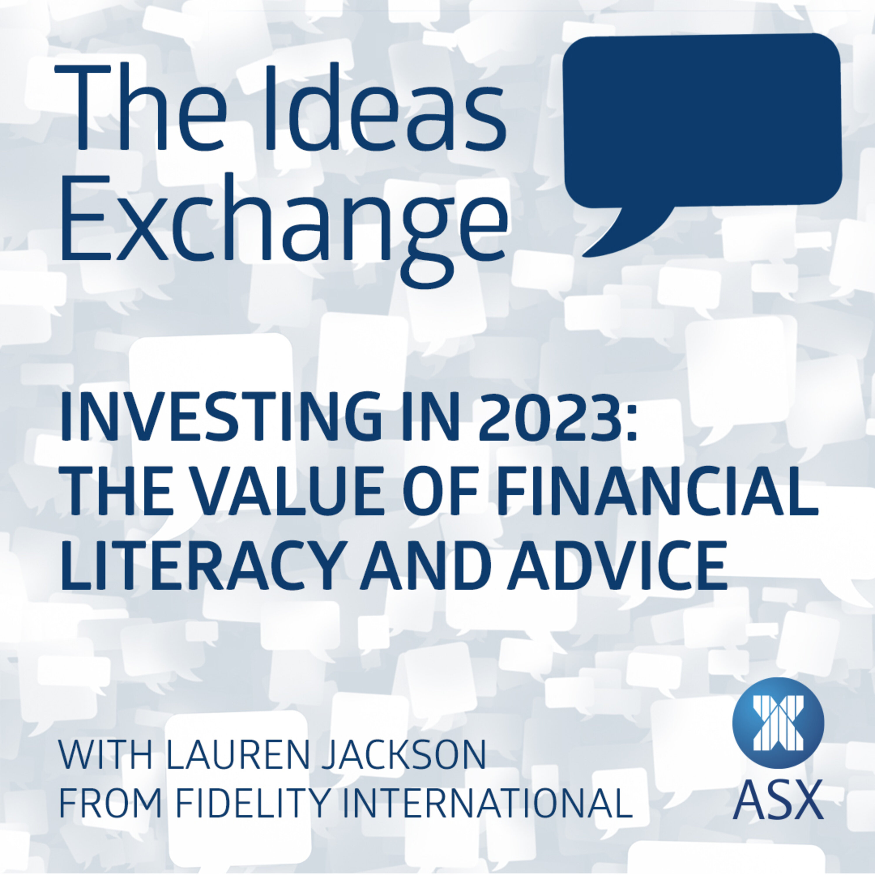 Investing in 2023: the value of financial literacy and advice episode artwork