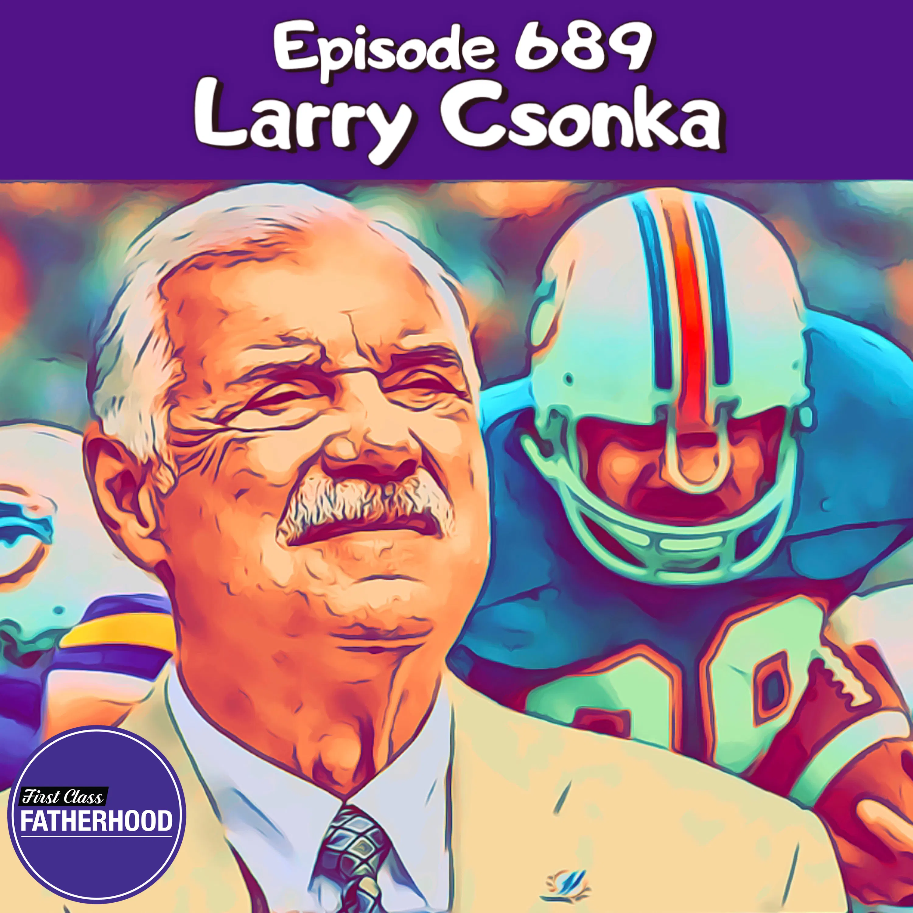 #689 Larry Csonka #689 Larry Csonka