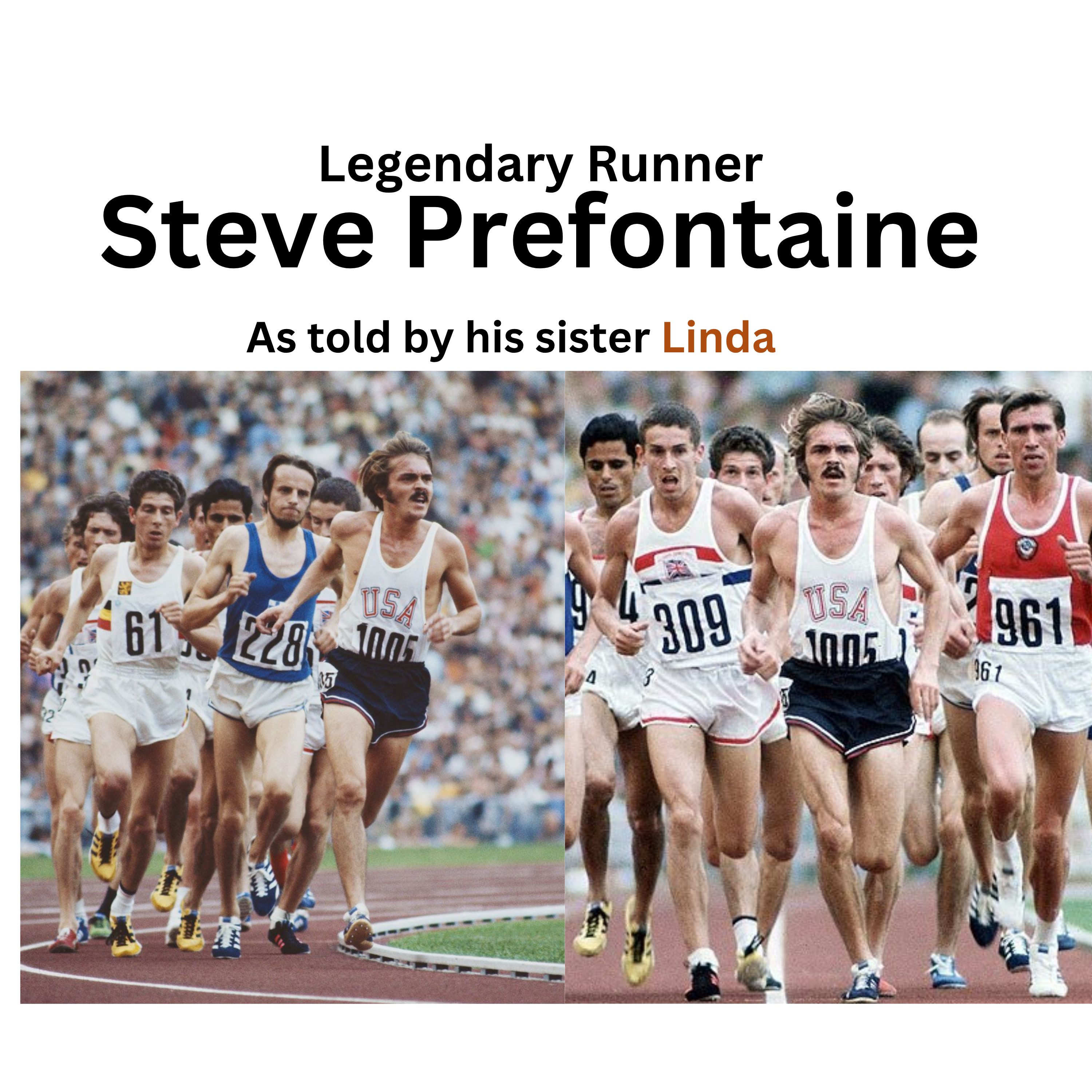 Legendary runner 𝐒𝐓𝐄𝐕𝐄 𝐏𝐑𝐄𝐅𝐎𝐍𝐓𝐀𝐈𝐍𝐄 as told by his sister Linda Prefontaine episode artwork