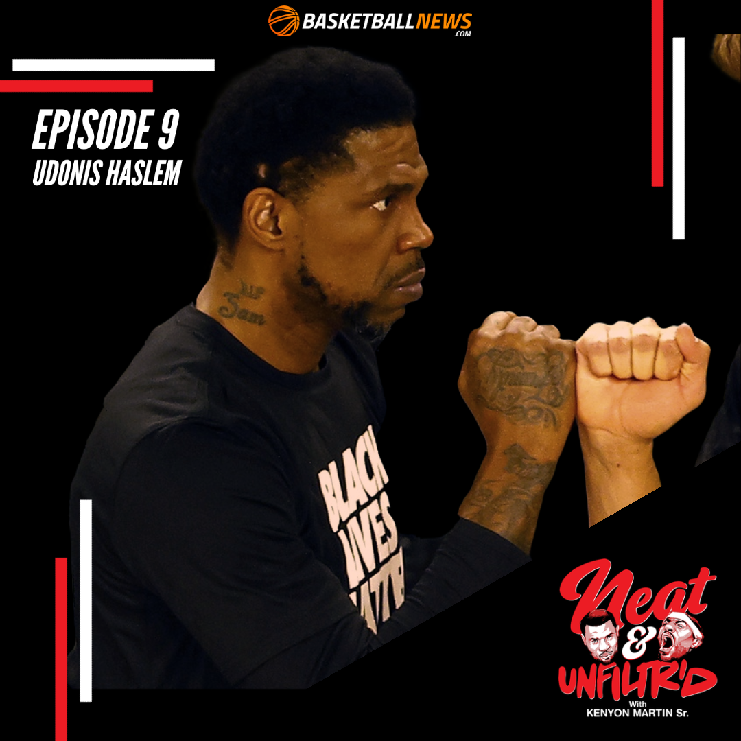 Neat & Unfiltered with Kenyon Martin and Jadakiss