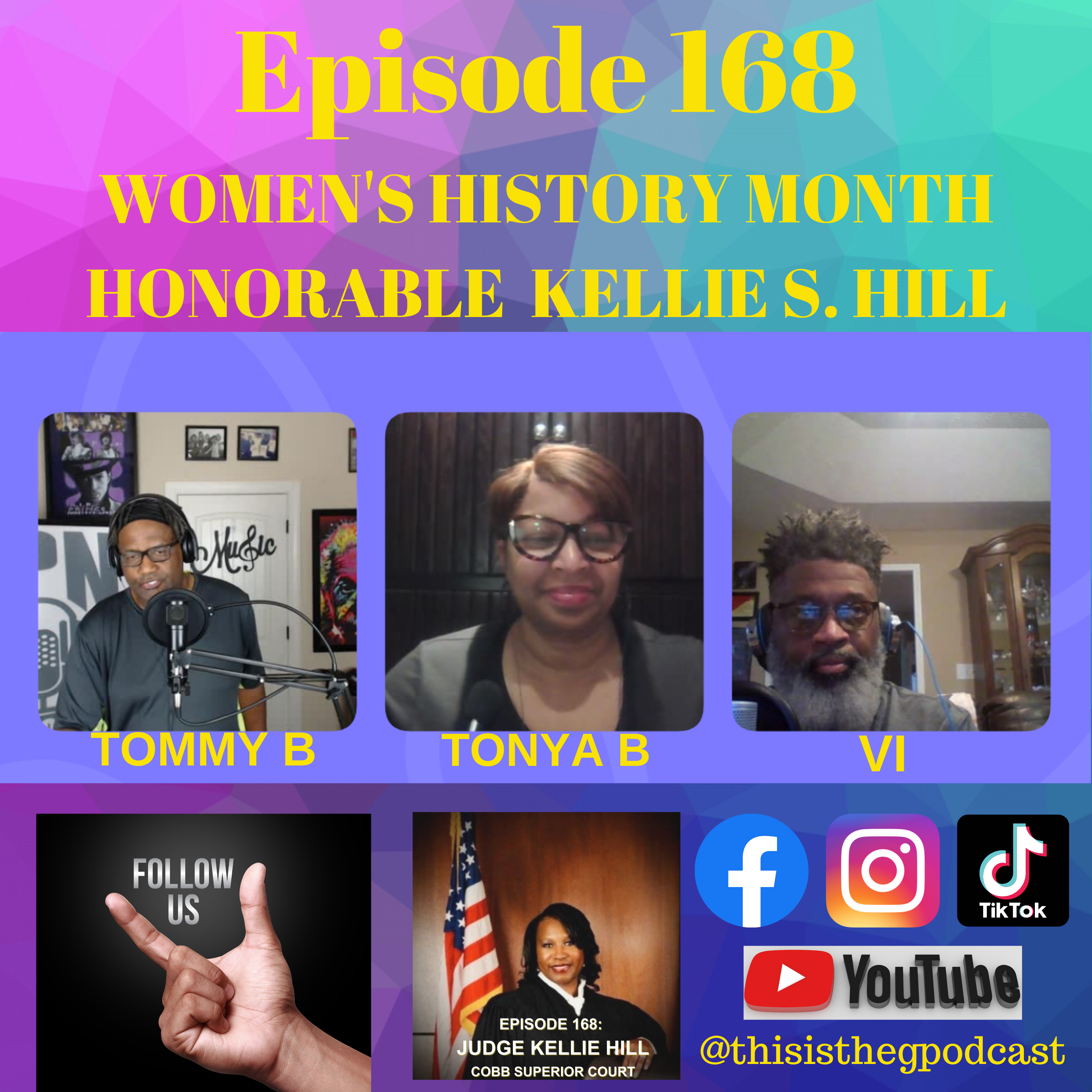 Episode 168 WOMEN’S HISTORY MONTH: HONORABLE KELLIE S. HILL episode artwork