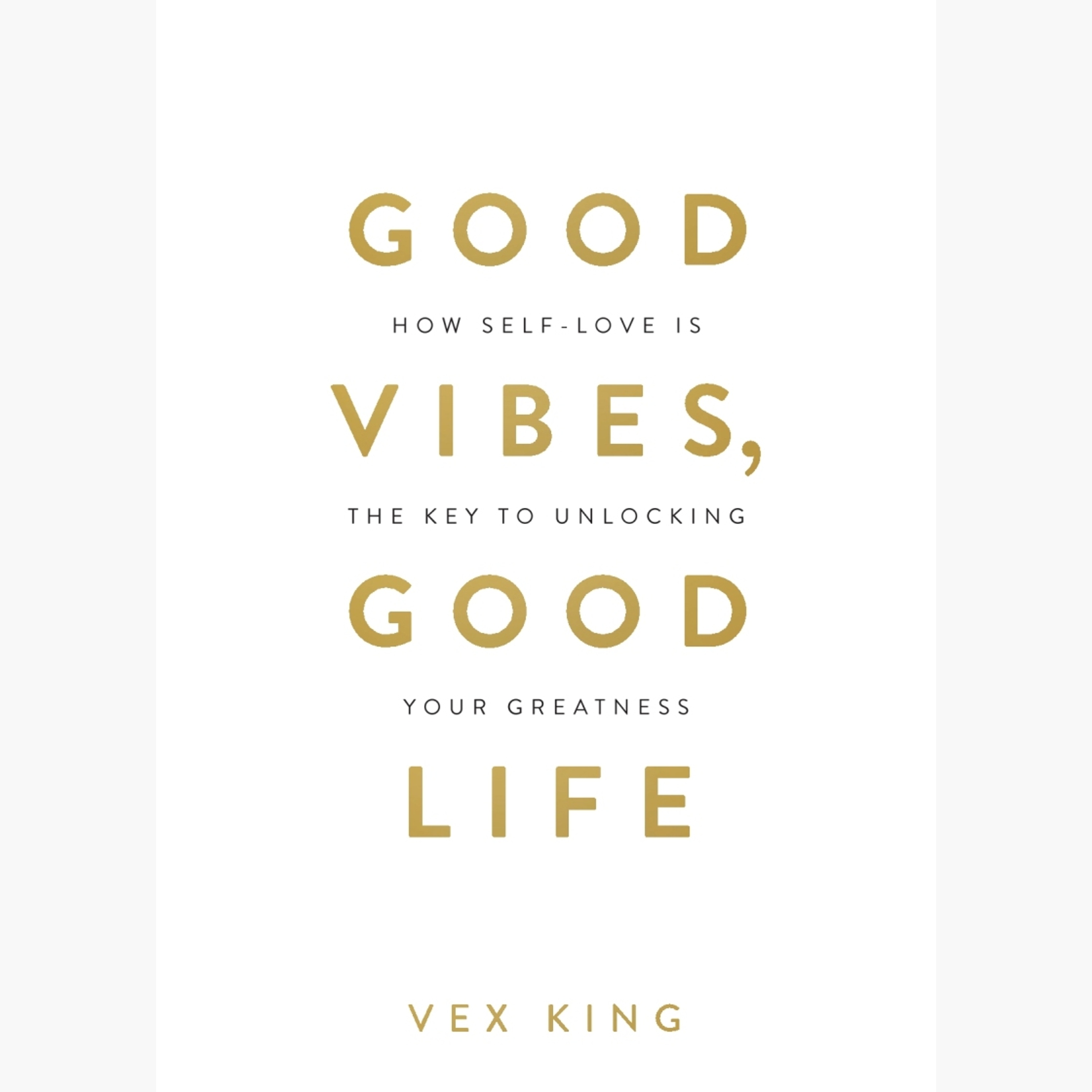Good Vibes, Good Life by Vex King | Audiobook Summary & Review episode artwork