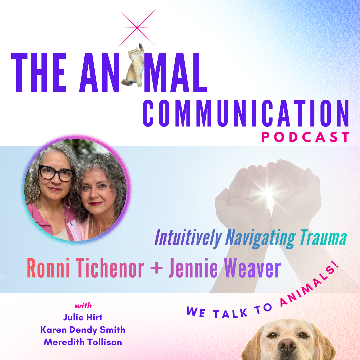 Intuitively Navigating Trauma with Ronni Tichenor and Jennie Weaver
