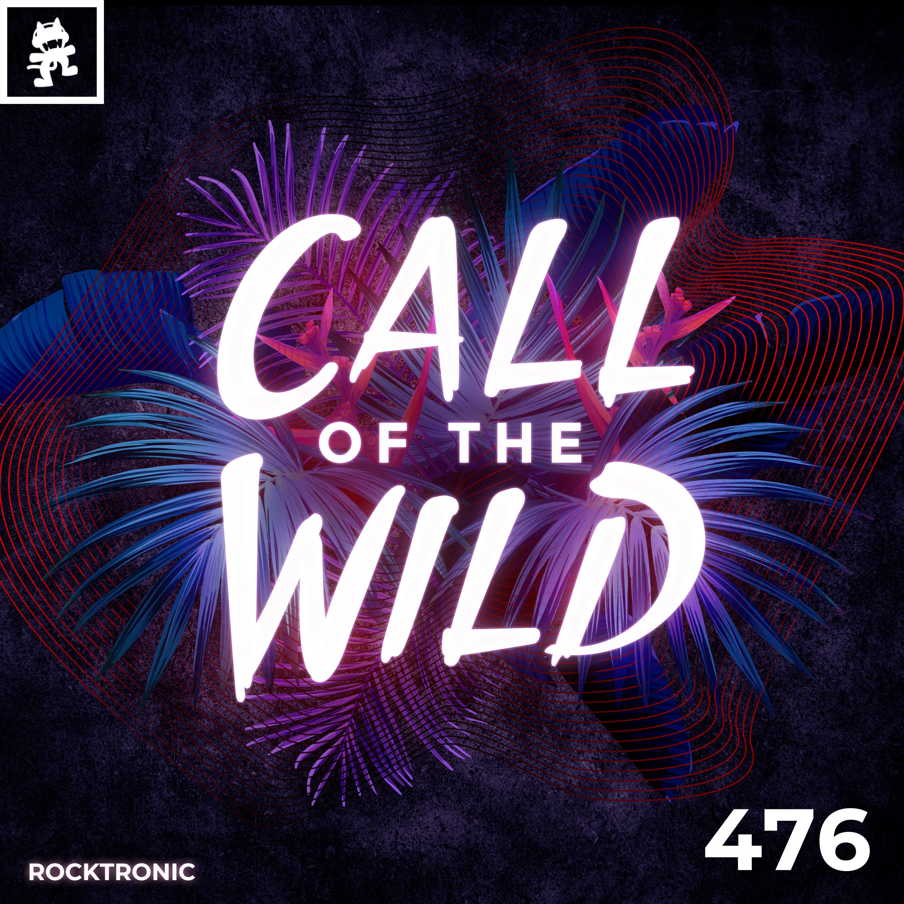 476 - Monstercat Call of the Wild: Rocktronic