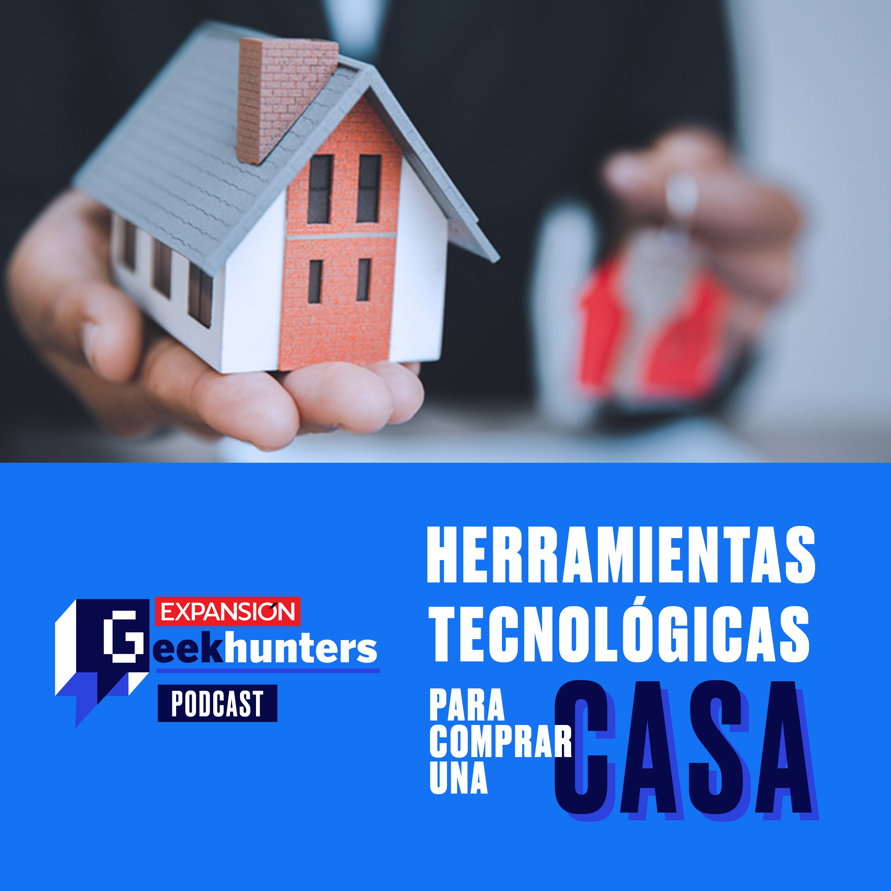 Herramientas tecnológicas para comprar una casa episode artwork