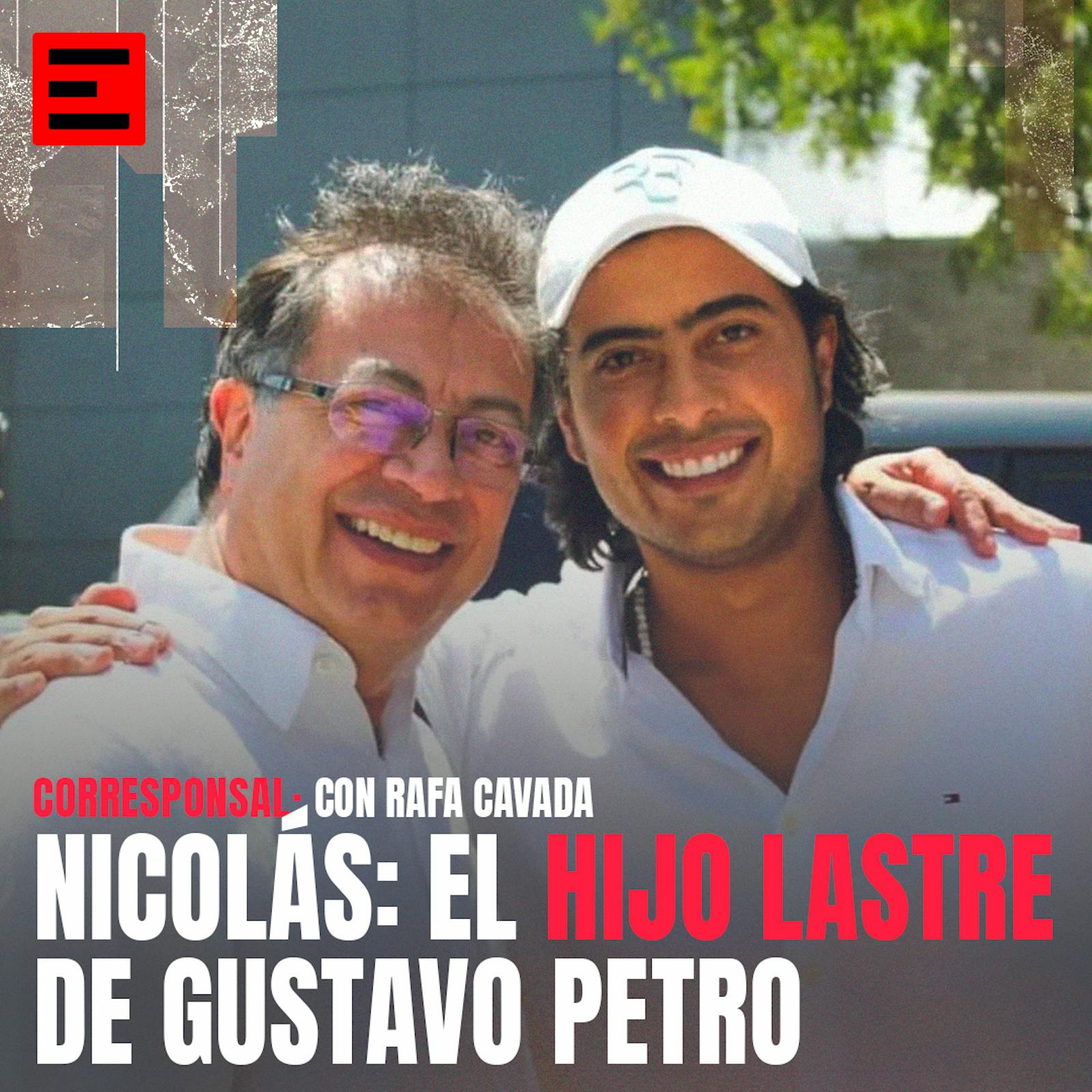 Nicolás: El Hijo Lastre de Gustavo Petro