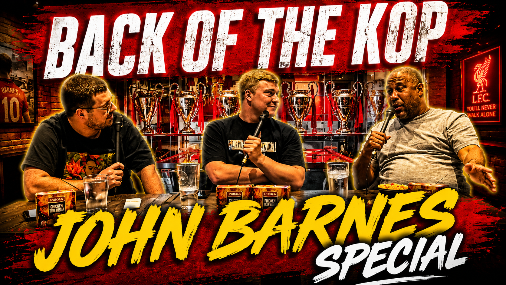 Back of The Kop: (Episode 45) - John Barnes Special